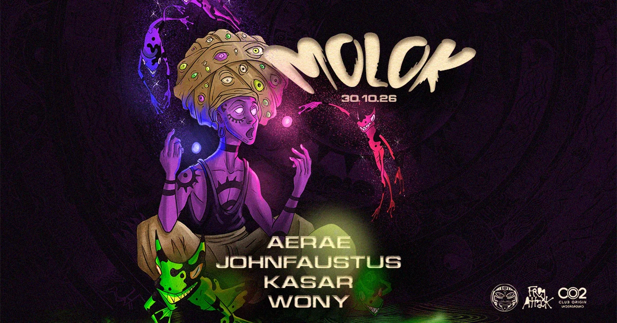 Molok • Aerae, Johnfaustus, Kasar, Wony