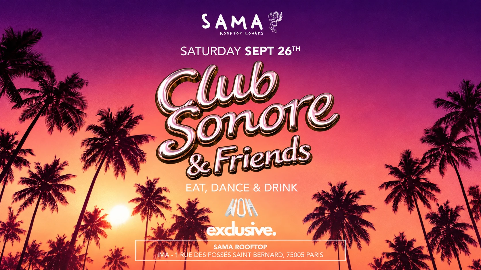 Club Sonore/Woh/Exclusive - Sama Rooftop Paris - Sat 26 Sept