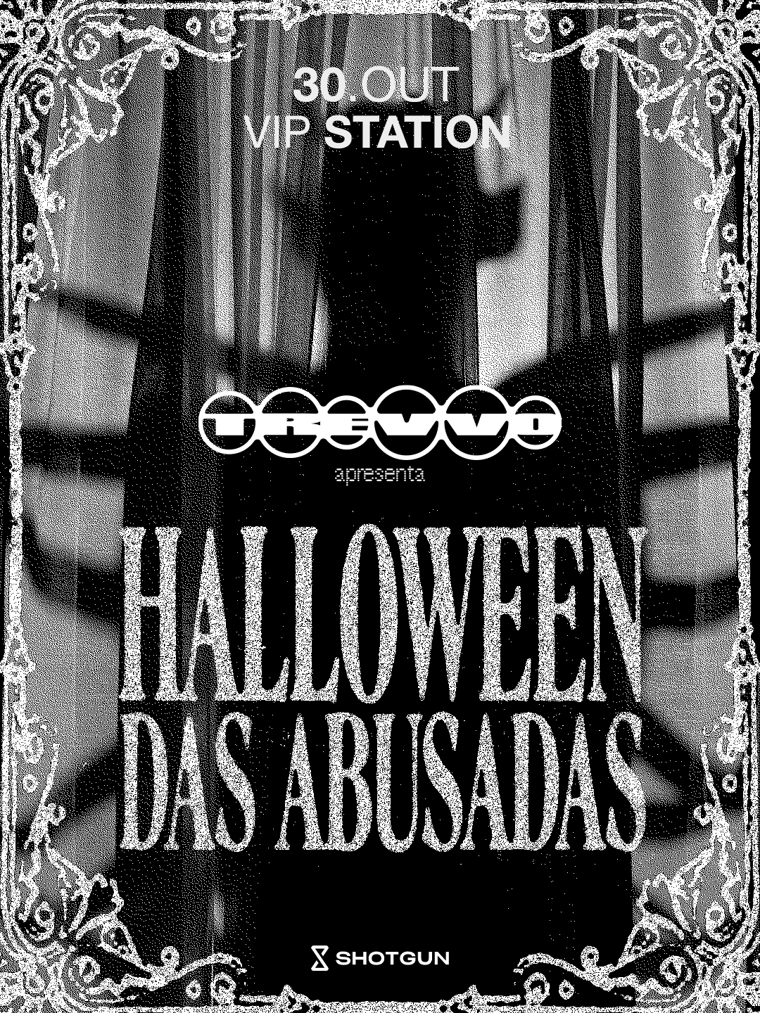 Trevvo Apresenta: Halloween Das Abusadas