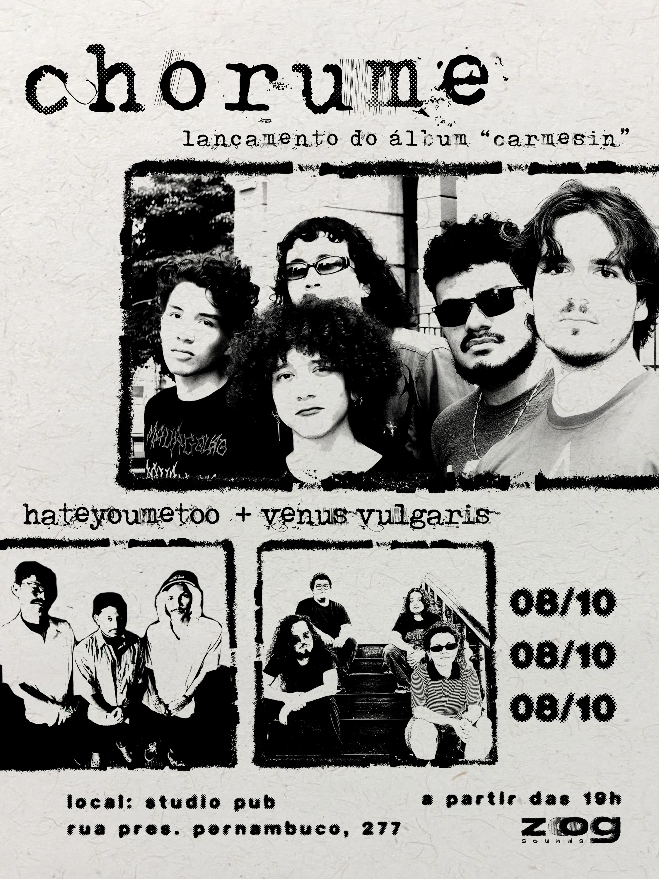 Lançamento Chorume + Venus Vulgaris + Hateyoumetoo