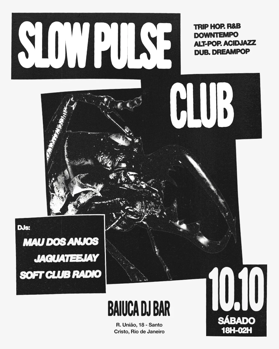 Slow Pulse Club #4: Lentos E Noturnos Bpms // Rio De Janeiro
