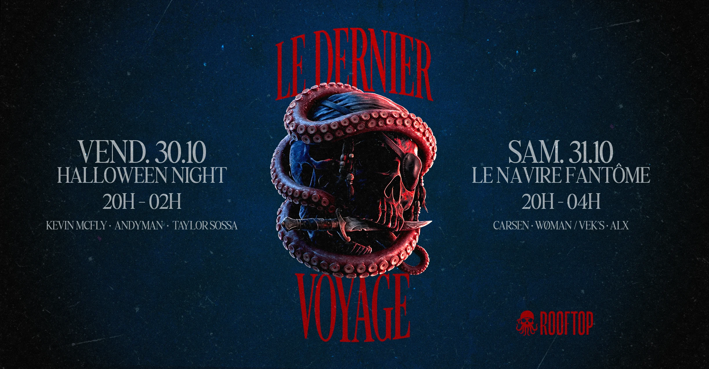 Le Rooftop X Halloween - Le Dernier Voyage 30.10 / 31.10