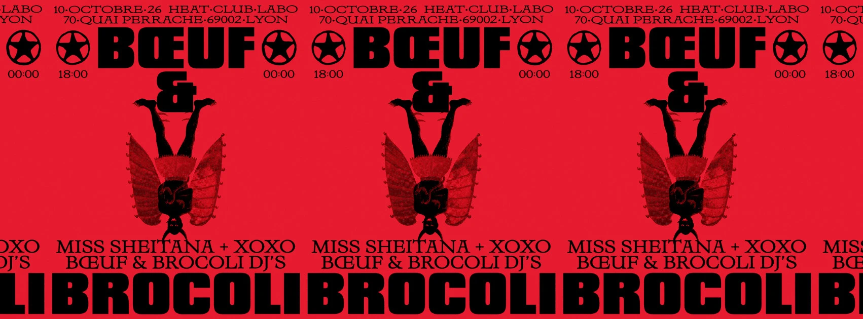 Boeuf & Brocoli : Miss Sheitana, Xoxo And More