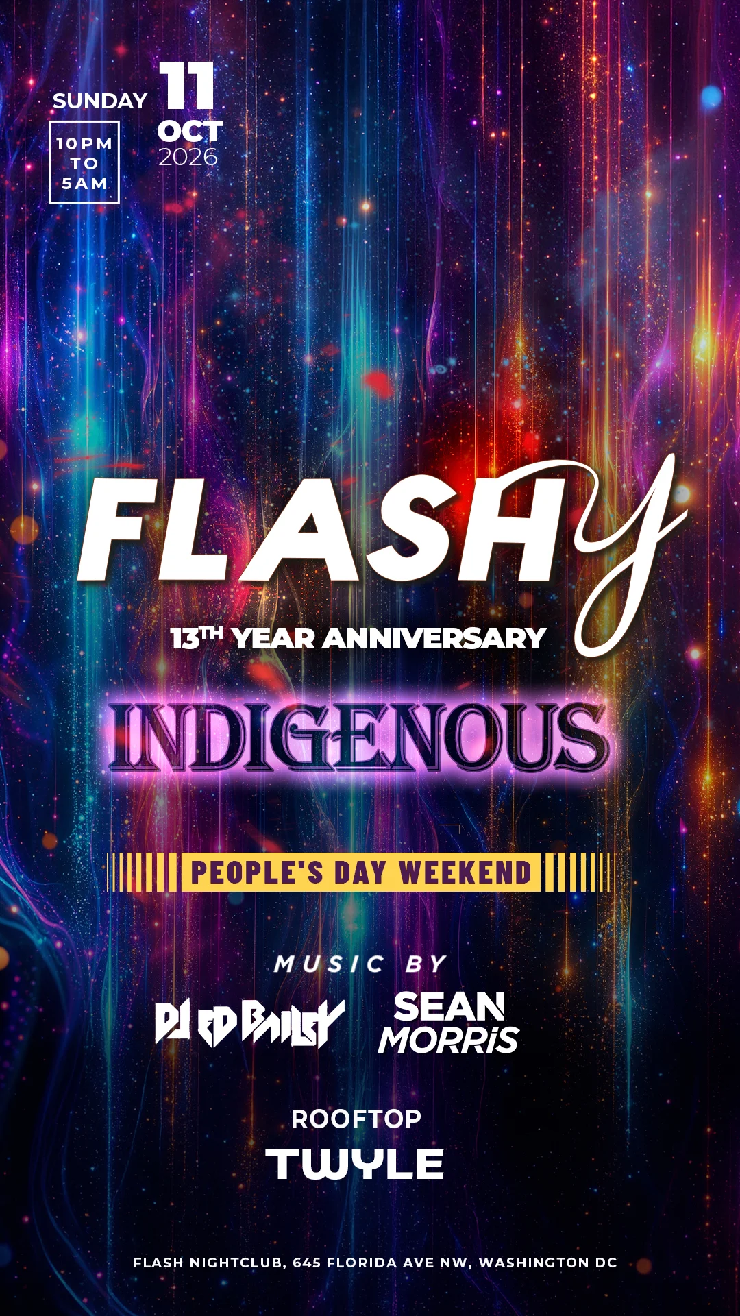 Flashy Indigenous People's Day Weekend!