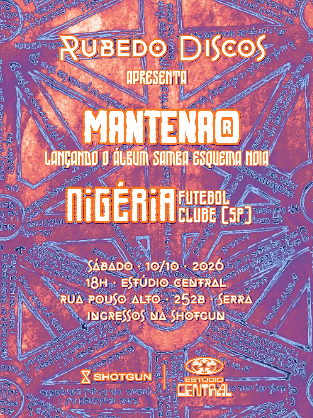 Rubedo Discos Apresenta Mantena® + Nigéria Futebol Clube