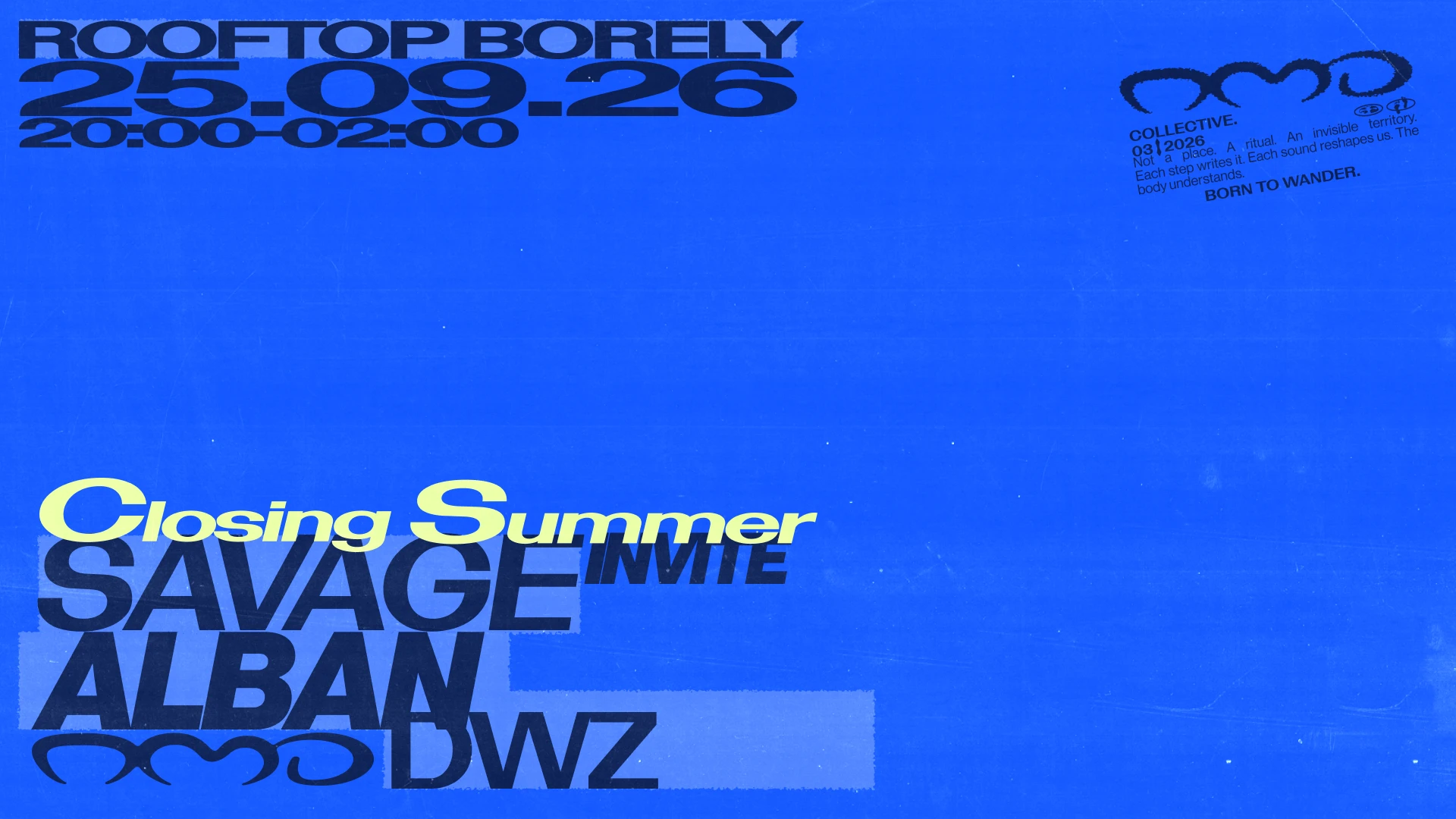 Rooftop Borely X Nomads (Closing)