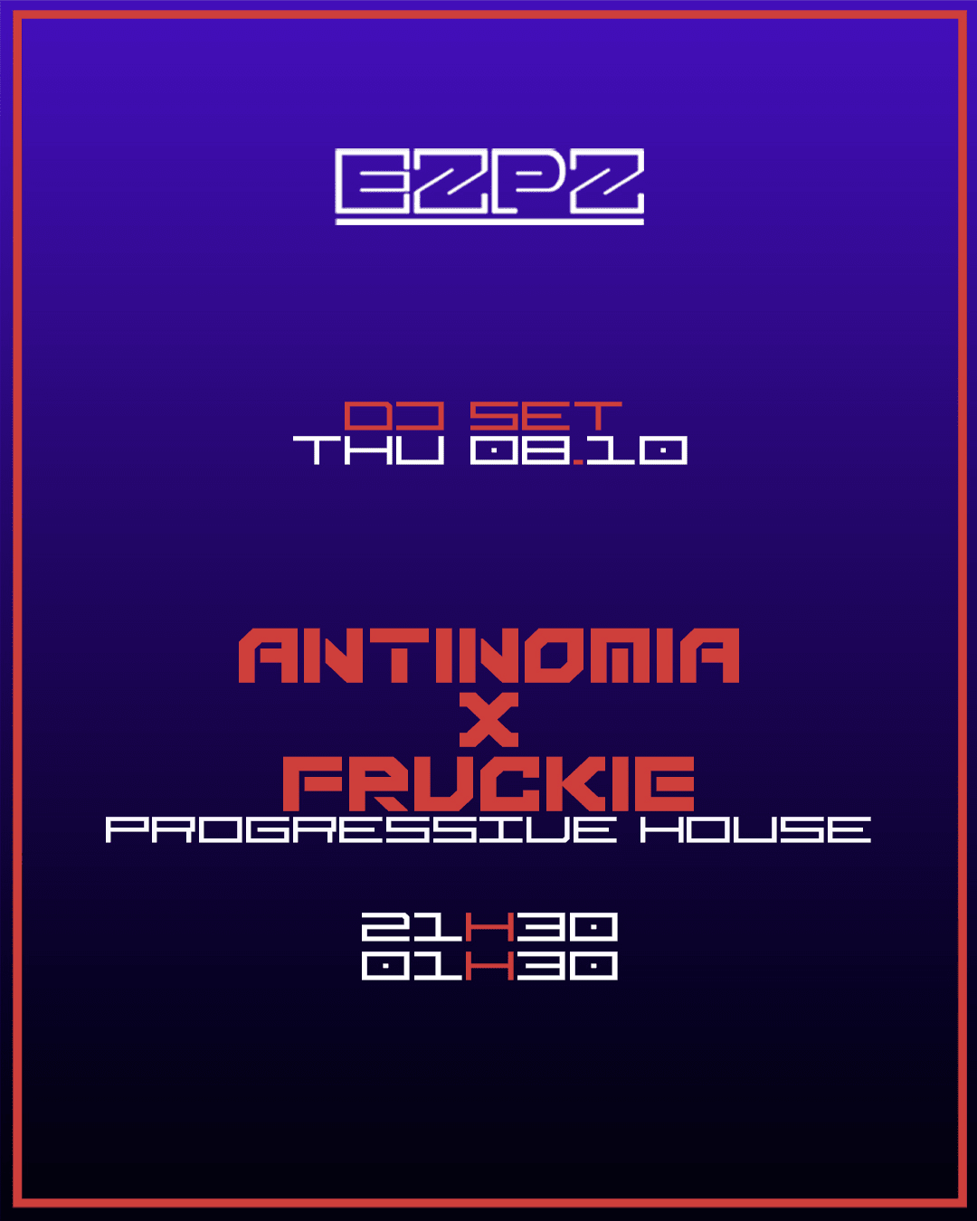 Antinomia X Fruckie @ Ezpz
