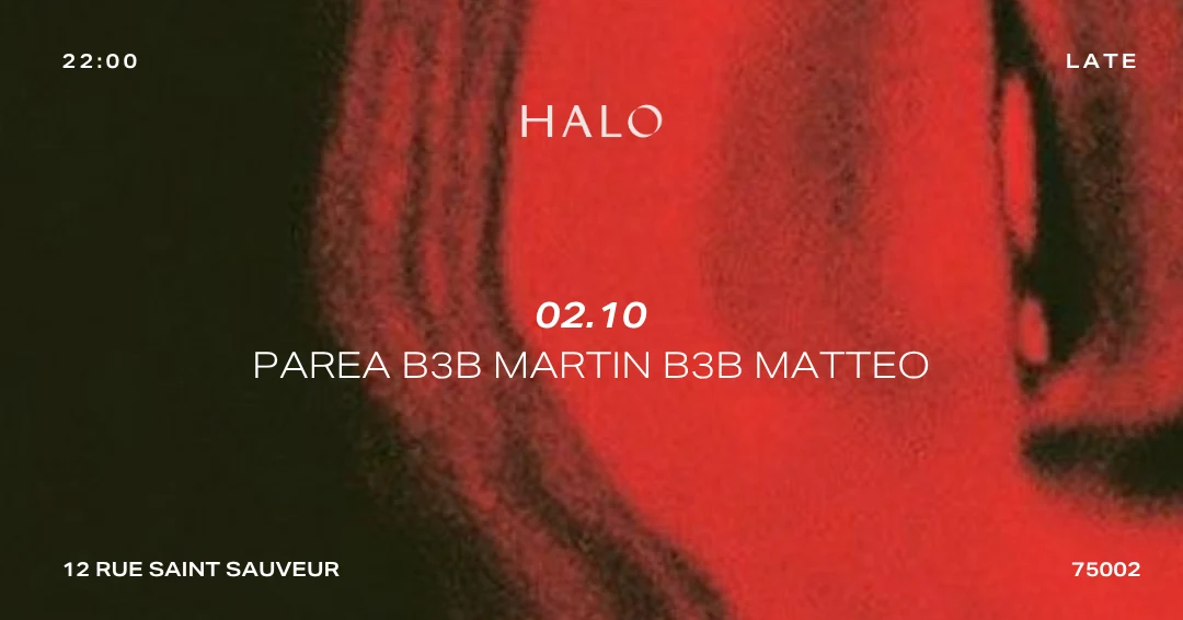 Halo Pfw Presents : Parea B2b Martin B2b Matteo
