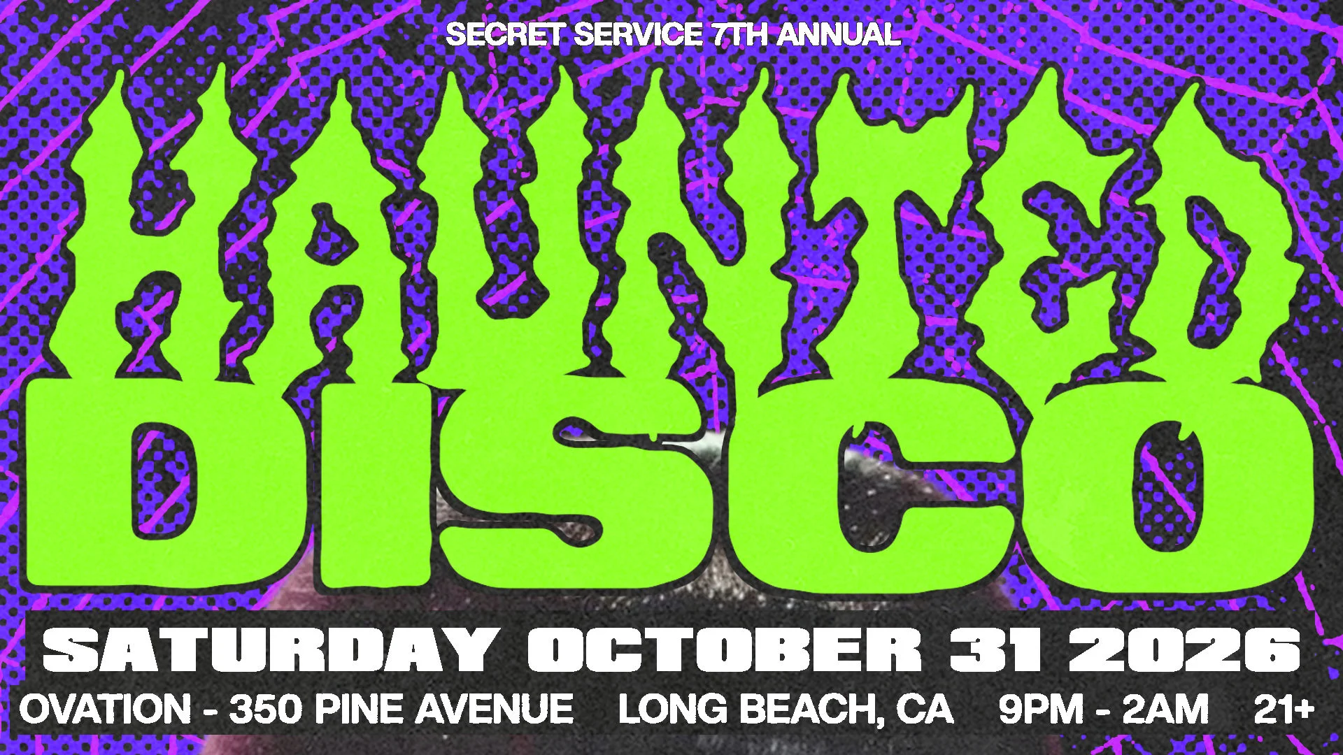 7th Annual Haunted Disco  - New Debute Venue Long Beach