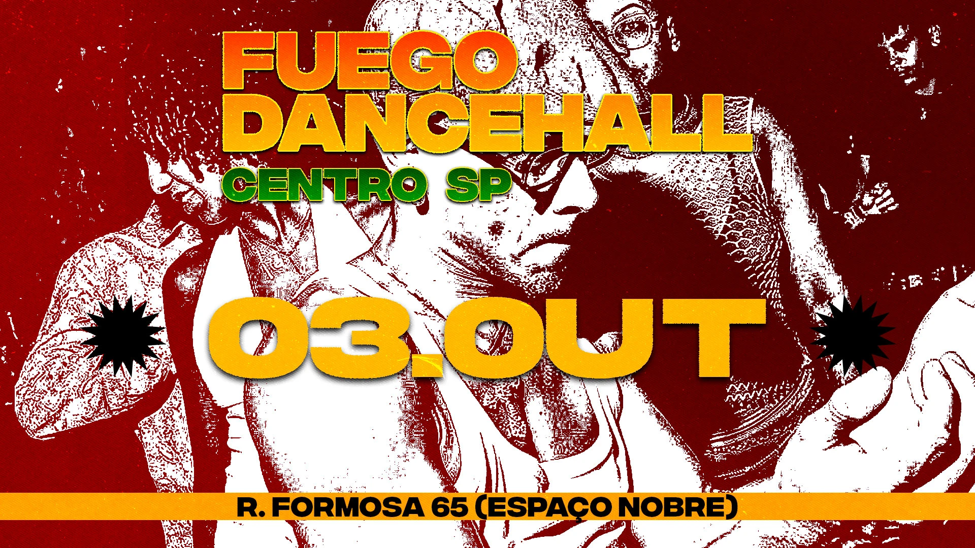 Fuego Dancehall // Centro Sp - 03.10