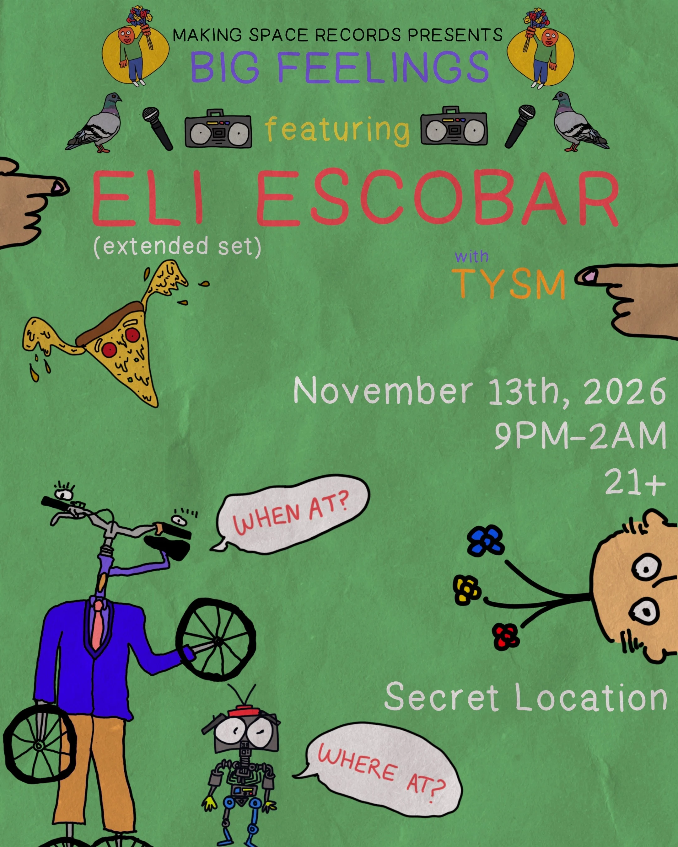 Big Feelings With Eli Escobar (Extended Set)