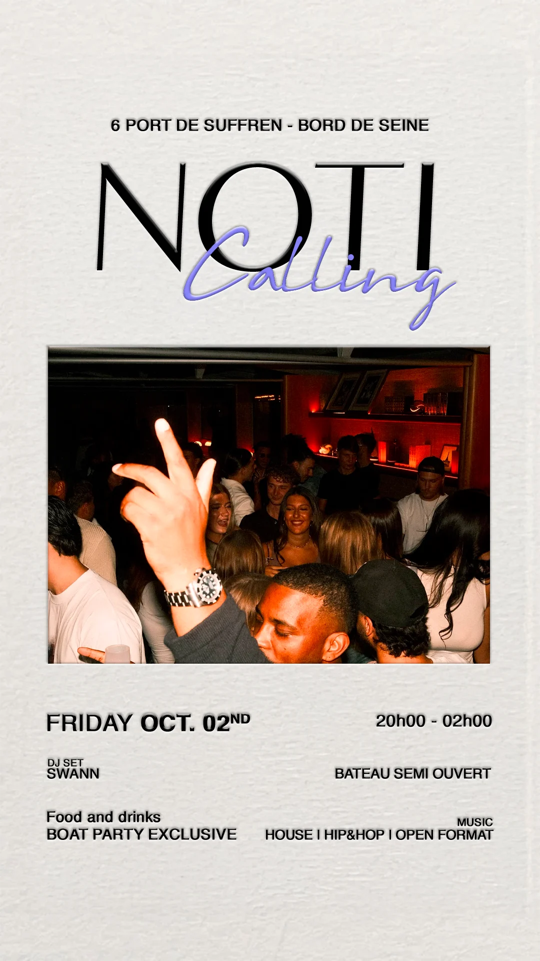 Noti Calling 02/10 — The Before Boat Party