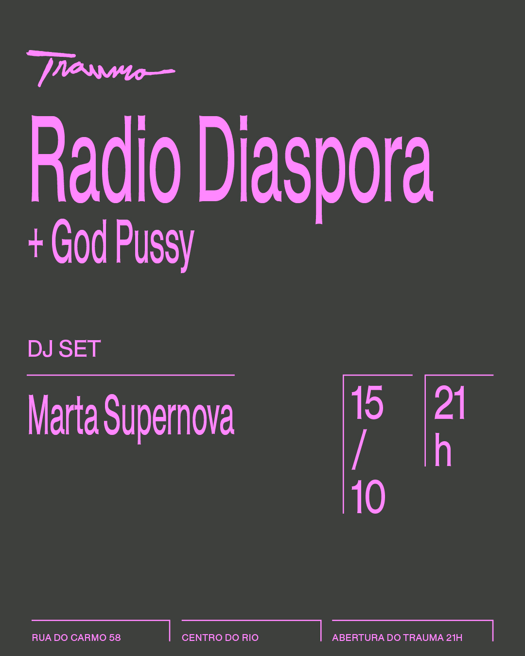 Radio Diáspora + God Pussy + Marta Supernova