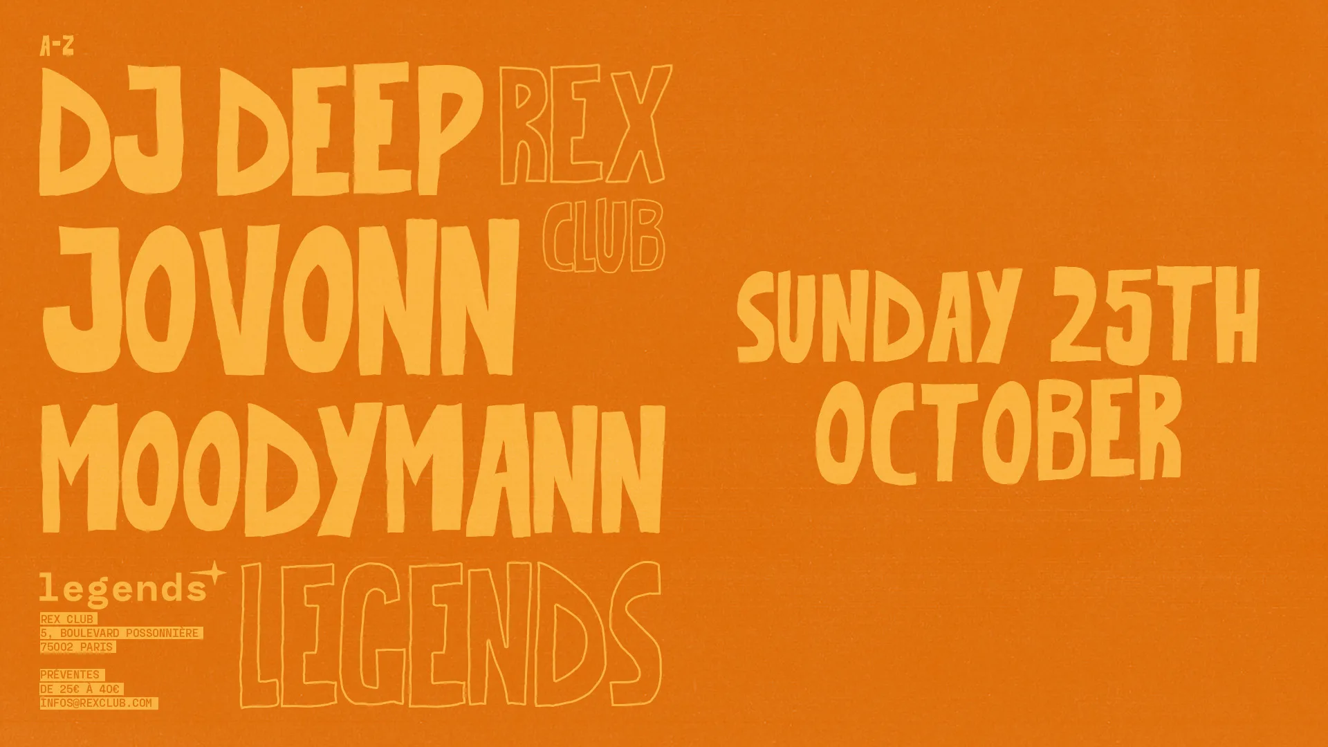 Legends: Moodymann, Jovonn, Dj Deep