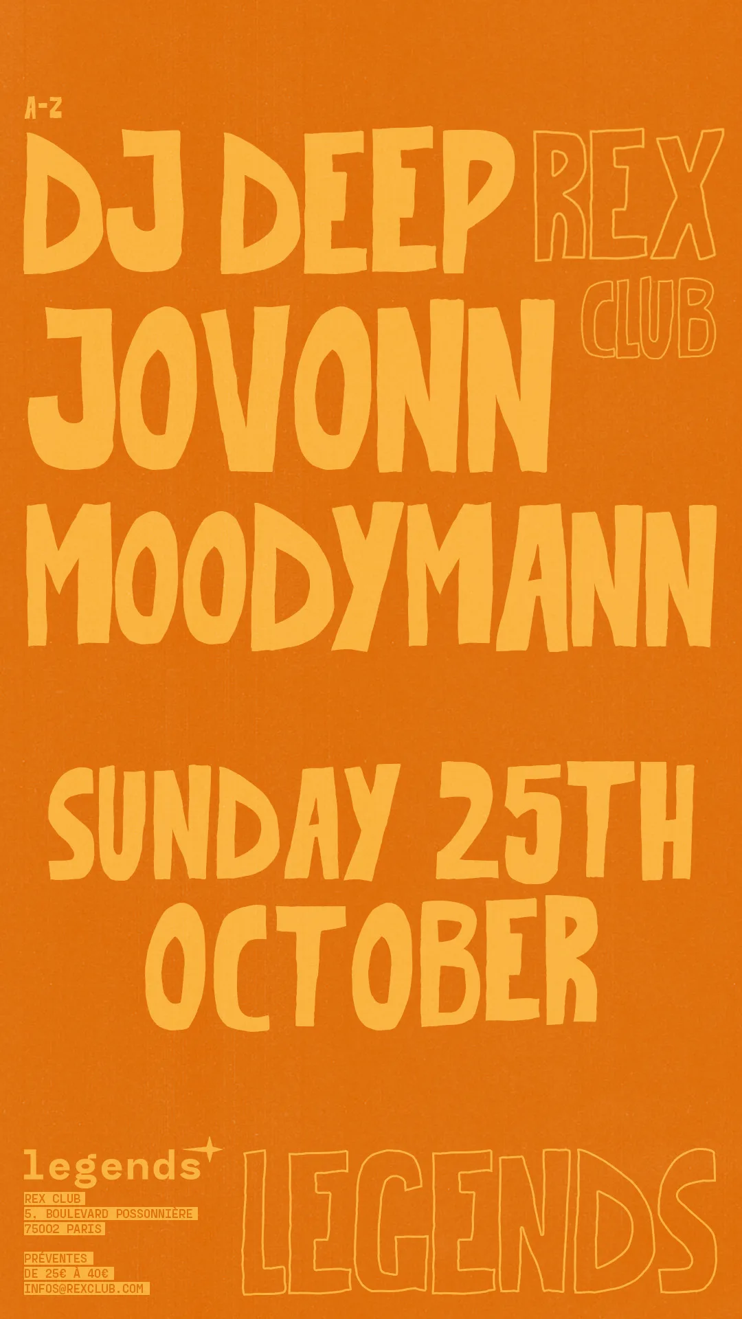 Legends: Moodymann, Jovonn, Dj Deep