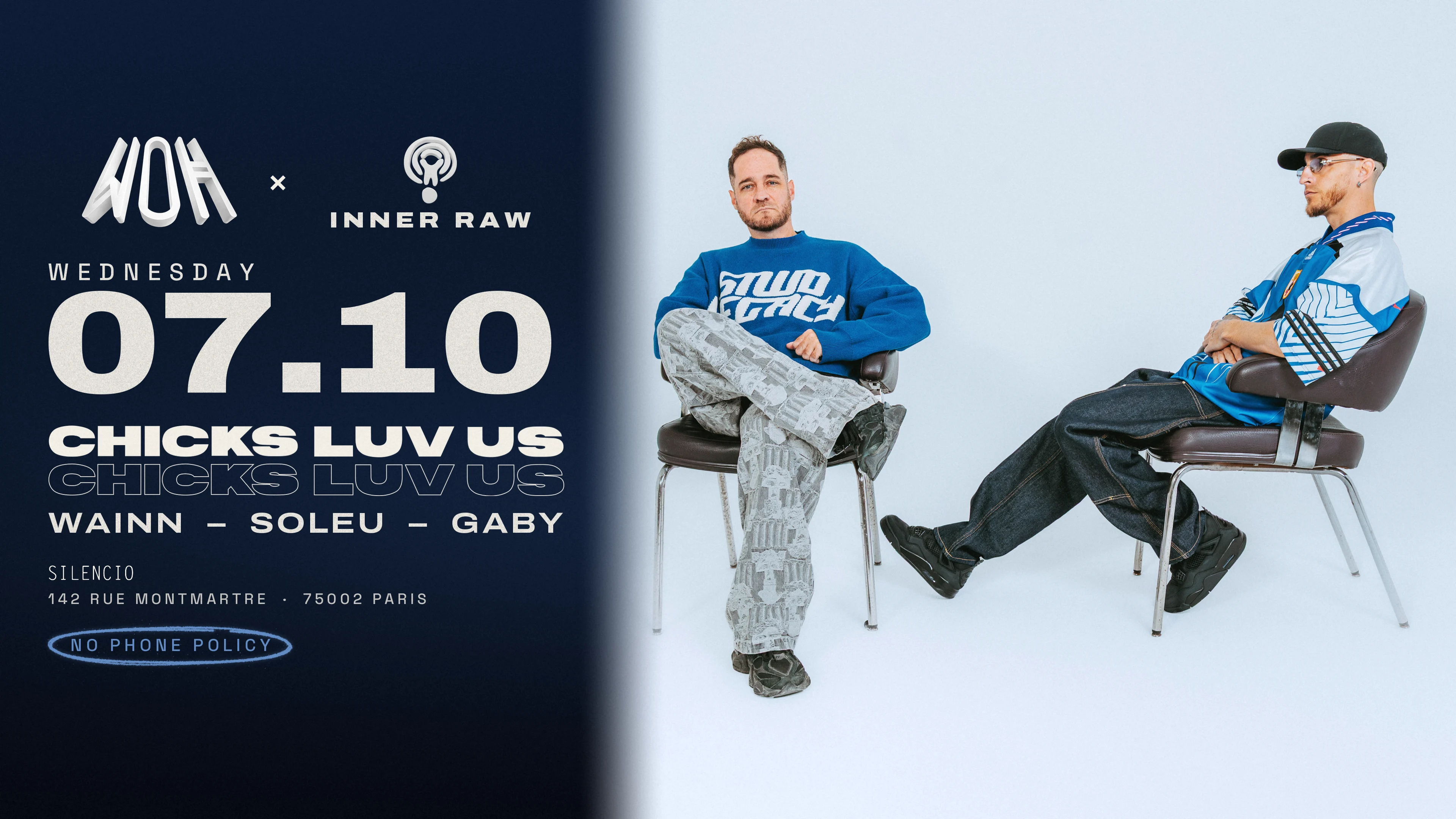 Woh X Inner Raw : Chicks Luv Us & Friends