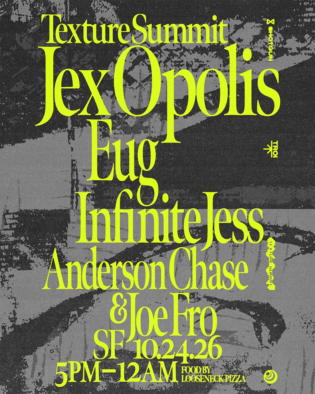 Texture Summit Pres. Jex Opolis