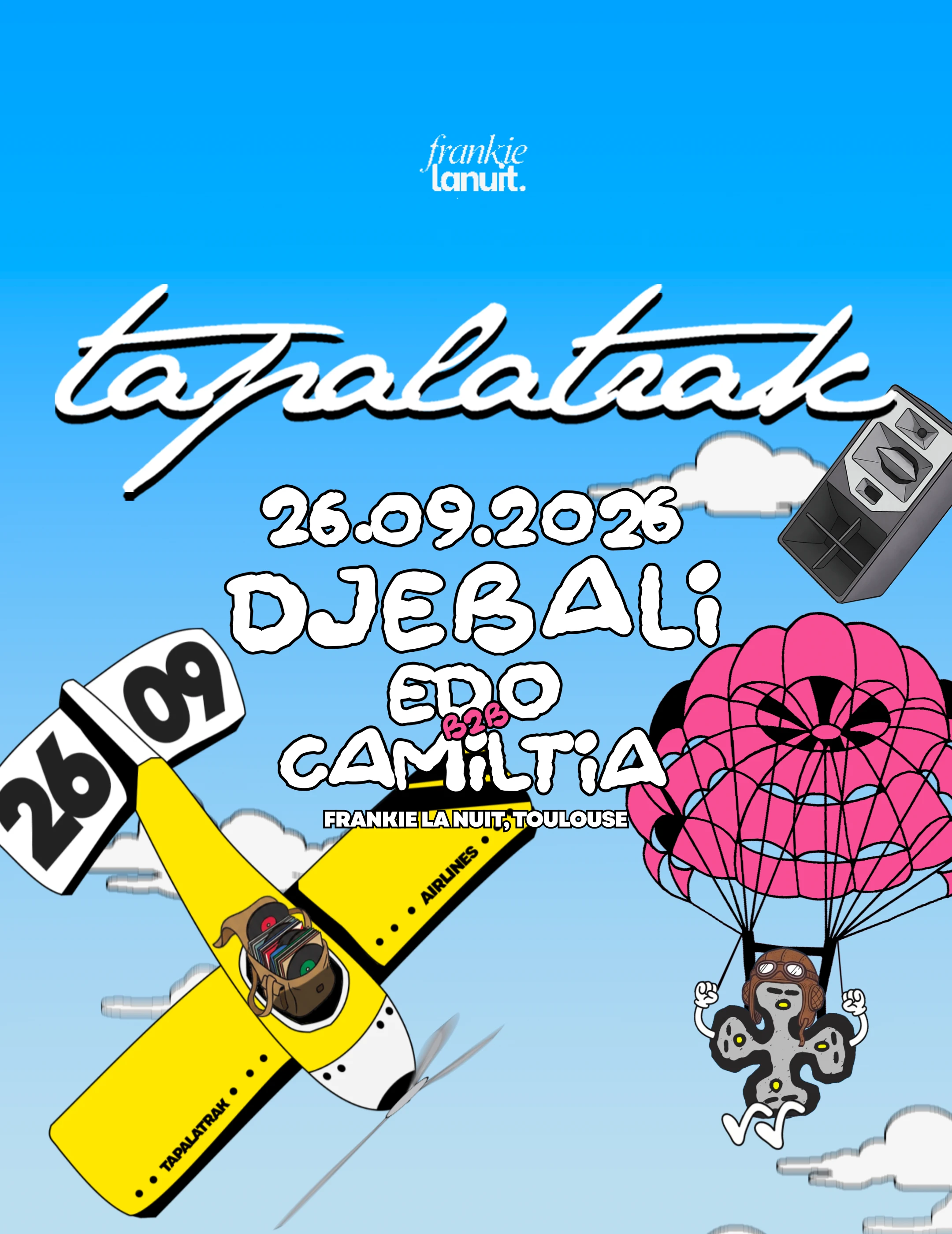 Tapalatrak Invite Djebali - Frankie La Nuit, Toulouse