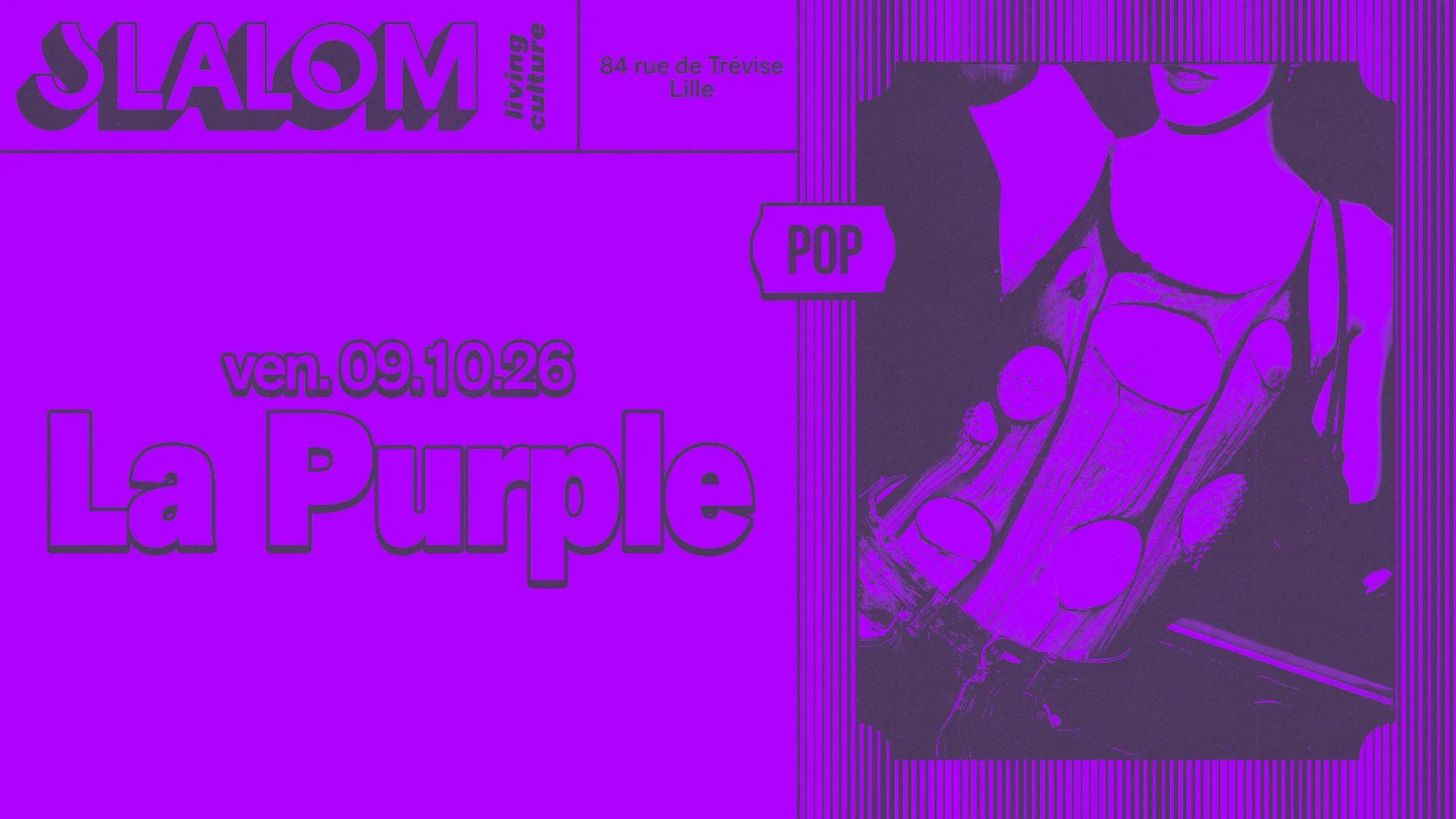 Slalom : La Purple Lille