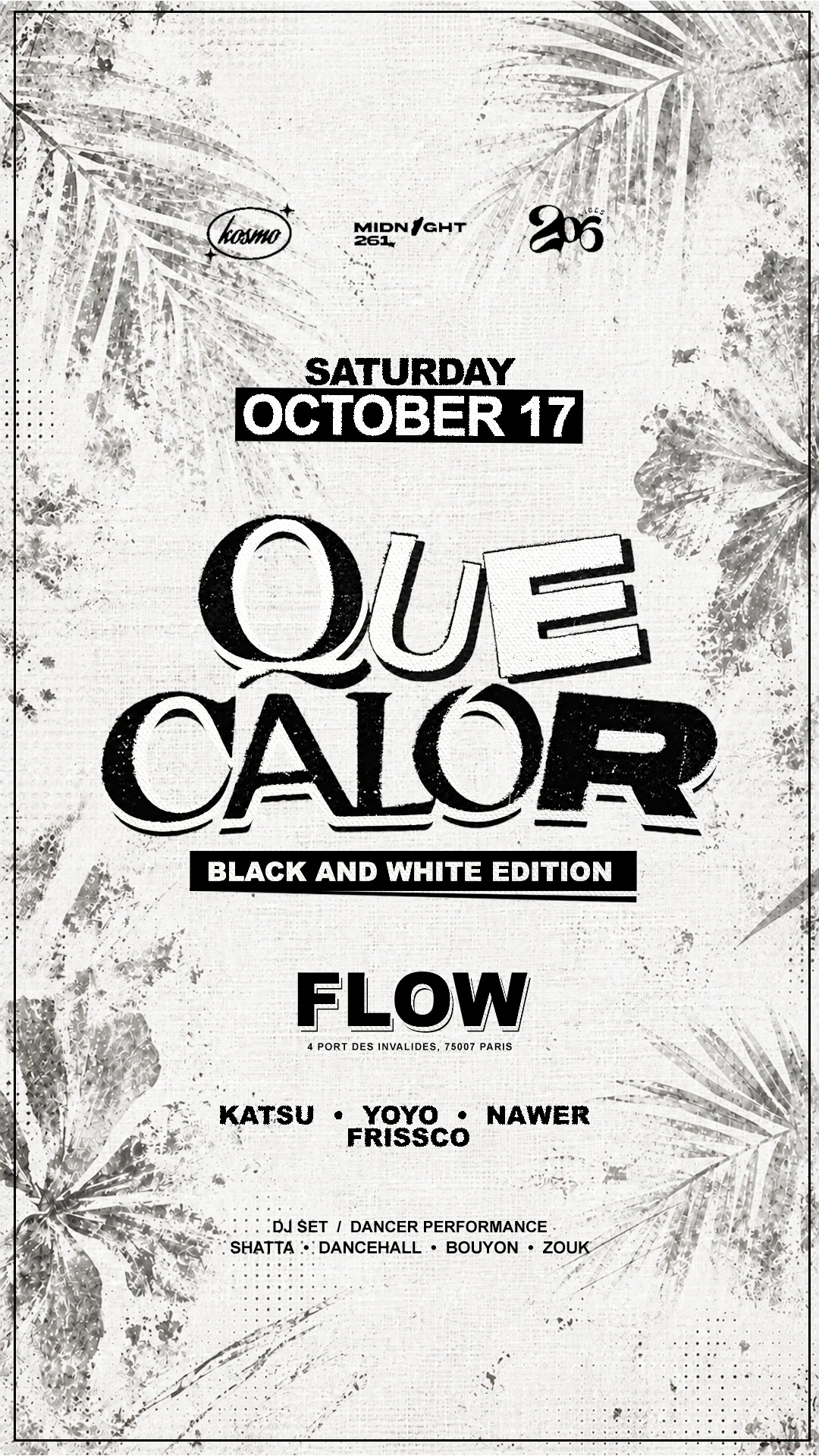 Que Calor | Afro Caribbean Night | Black & White Ed. | Flow