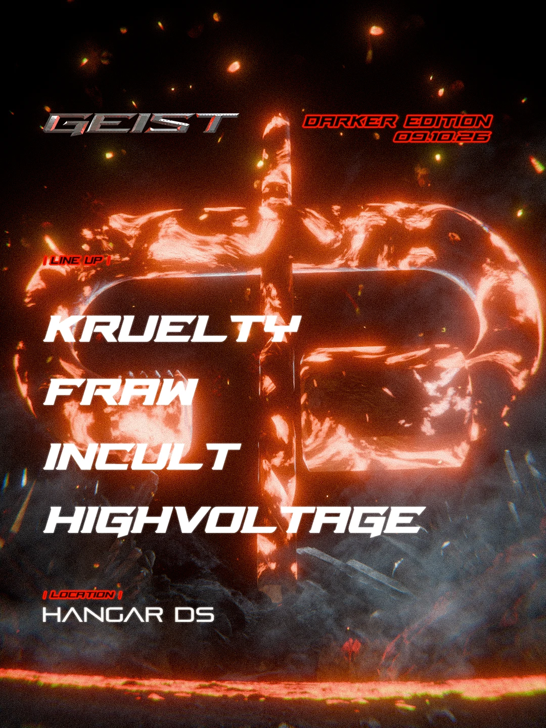 Geist : Darker Edition // Kruelty, Fraw, Incult, Highvoltage