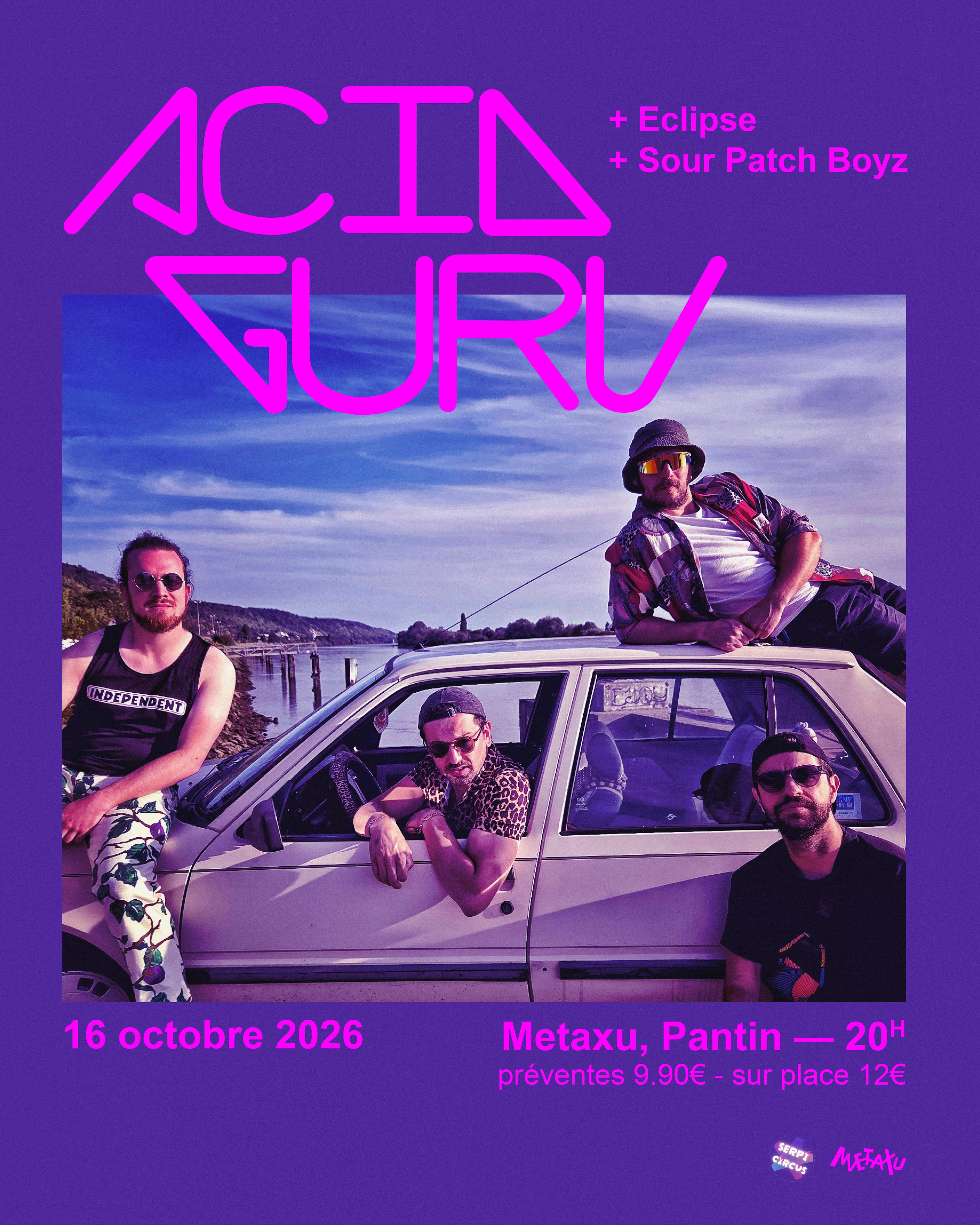 Acid Guru + Eclipse + Sour Patch Boyz - Metaxu