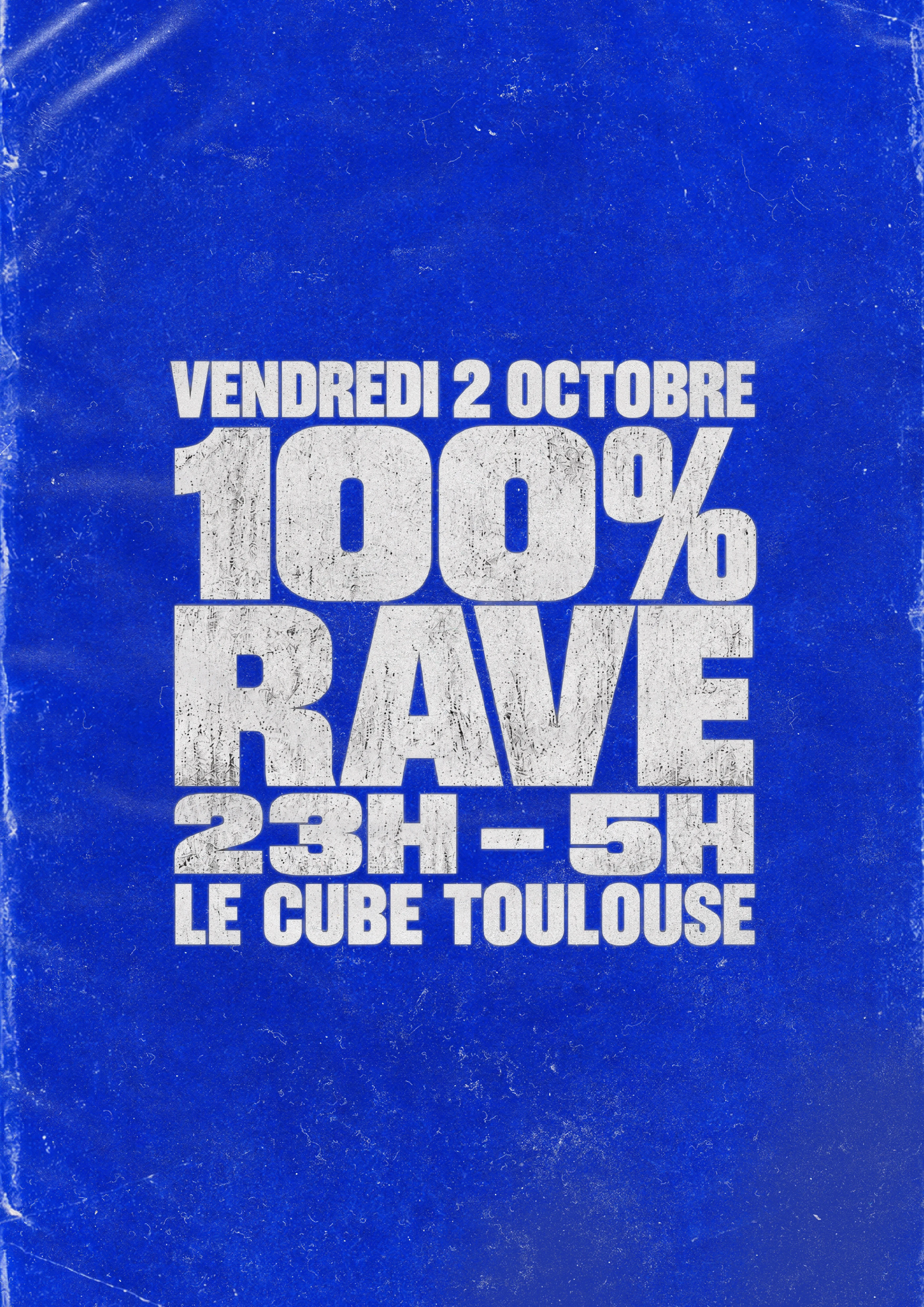 100%Rave Toulouse