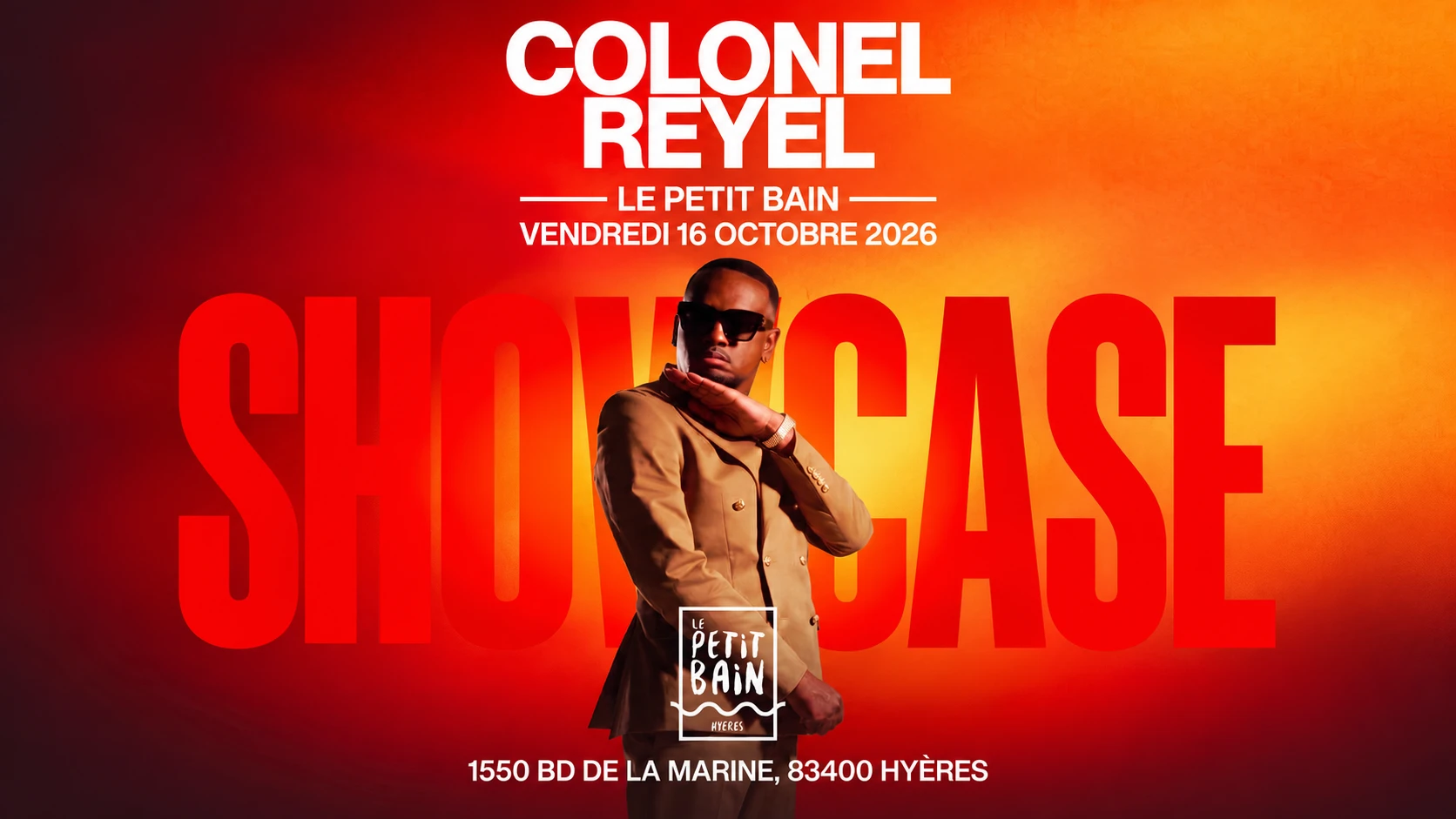 Colonel Reyel — Génération 2010 • Showcase