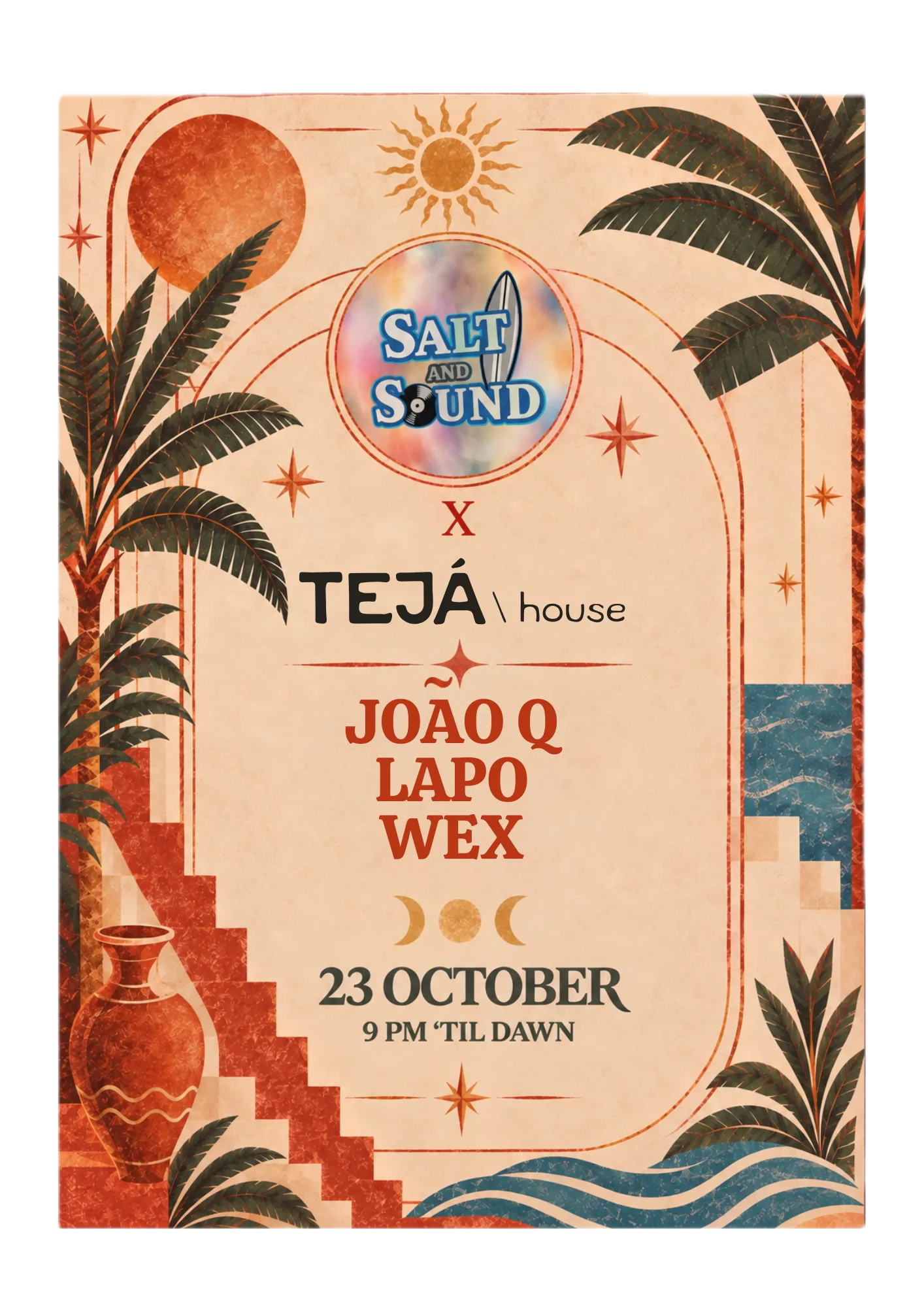 Salt & Sound X Tejá House 🪩 💃