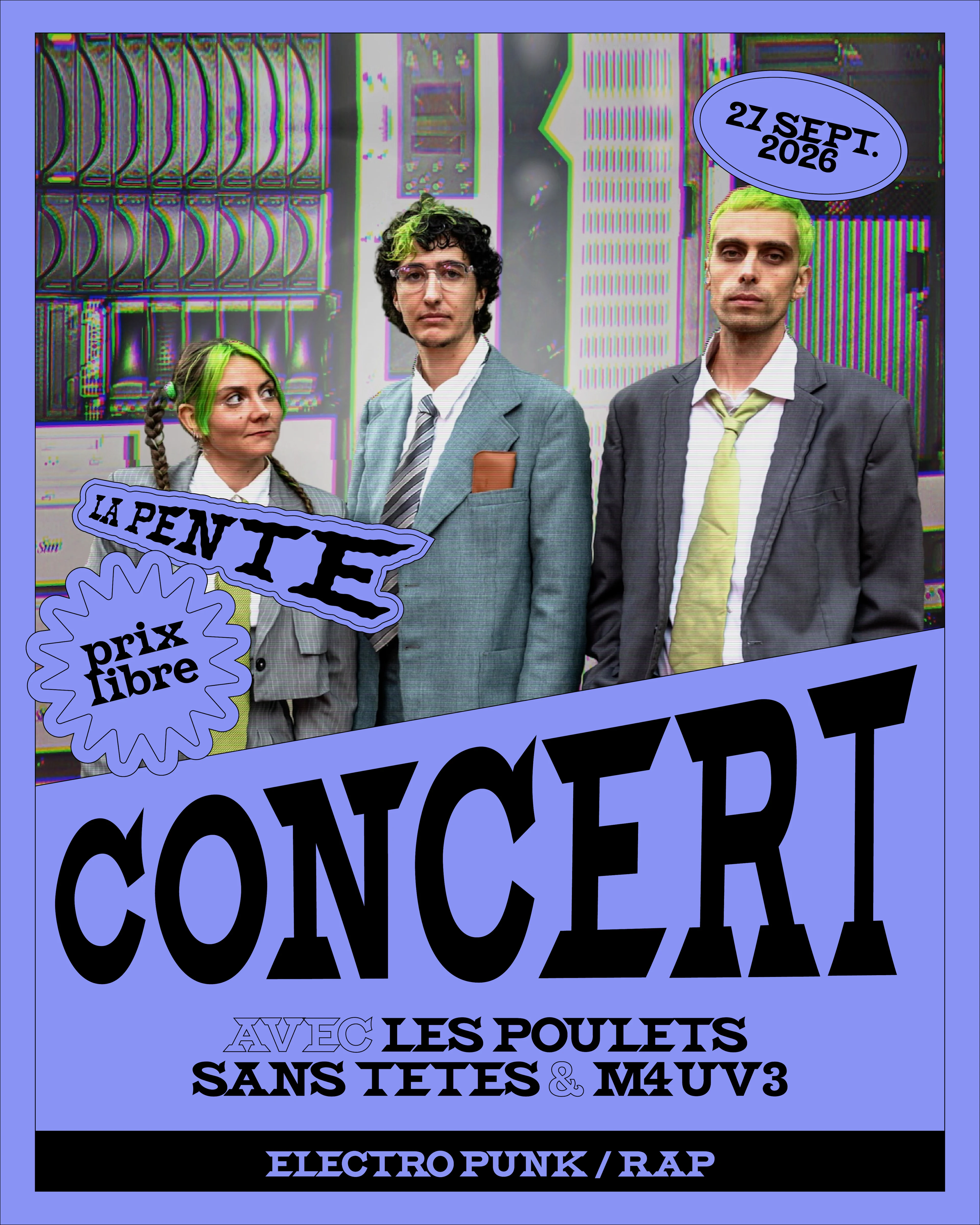 Concert : M4uv3 & Les Poulets Sans Têtes [Electropunk / Rap]