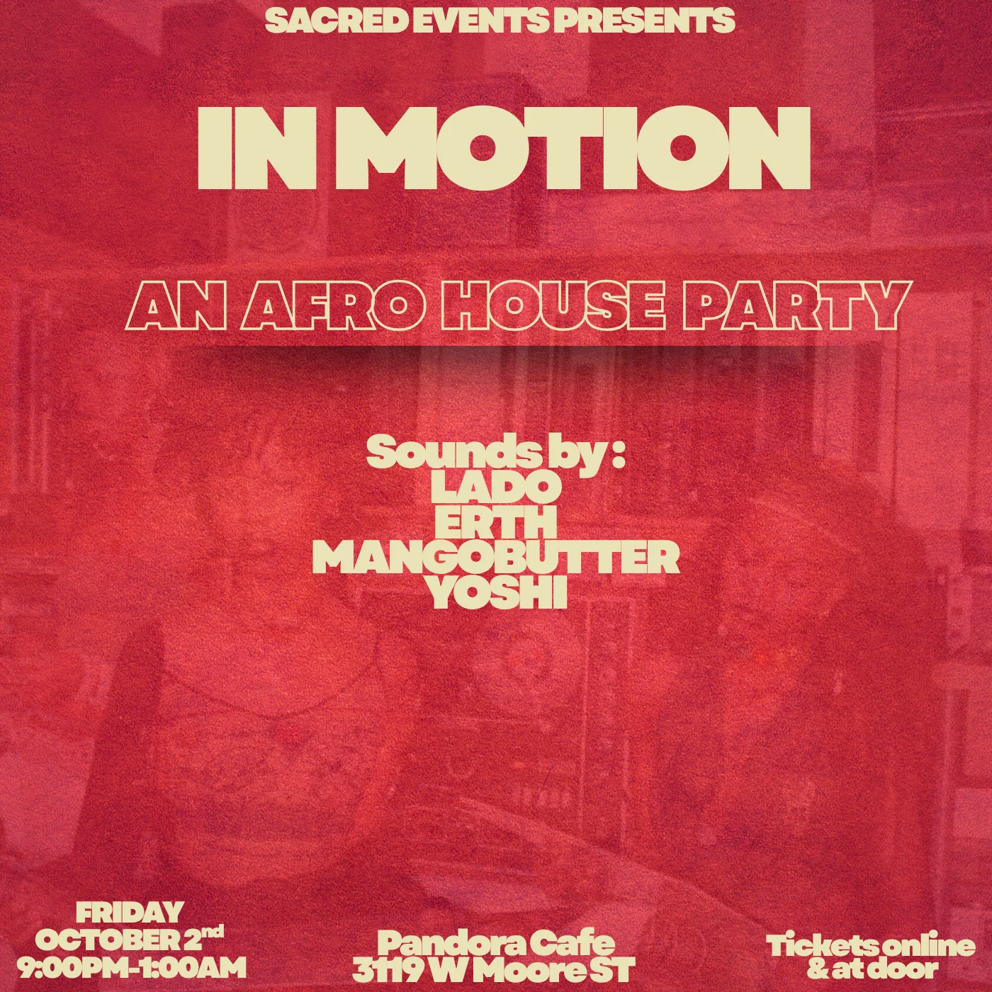 Sacred Events Presents: In Motion