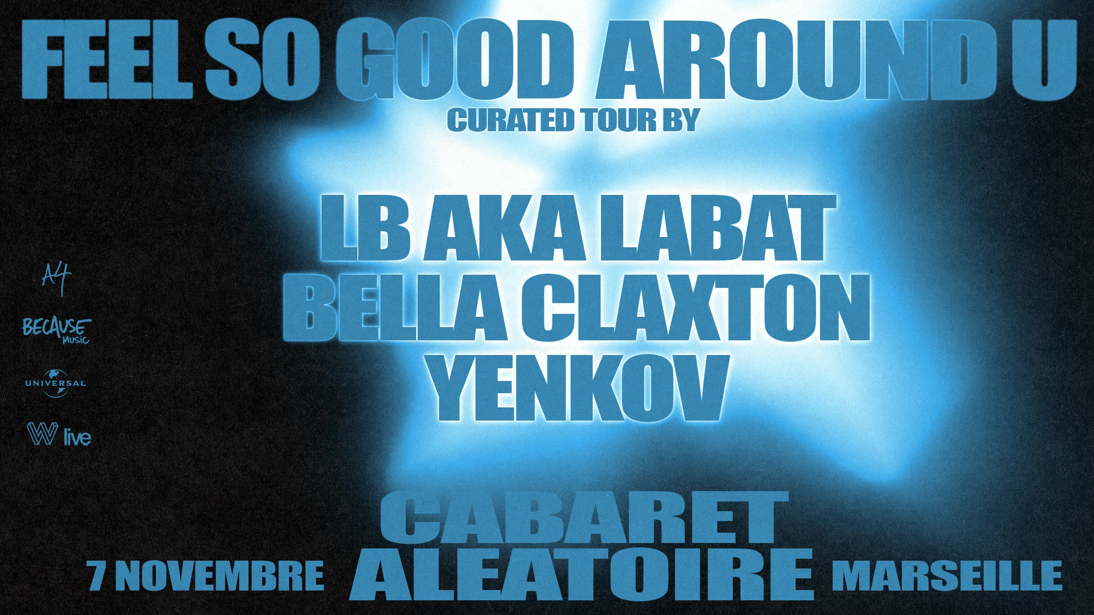 07/11 | Lb Aka Labat Curated Tour W/ Bella Claxton & Yenkov