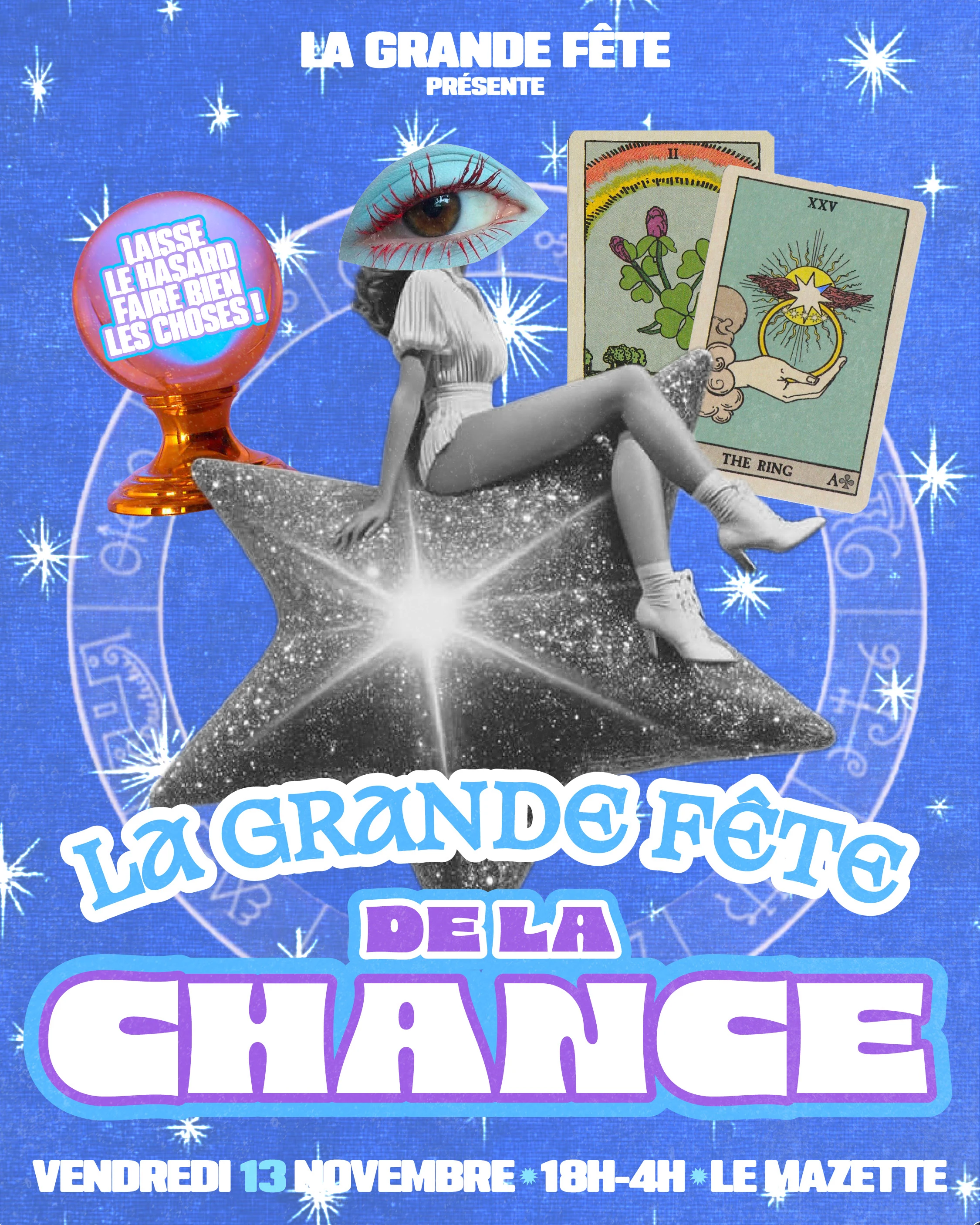 La Grande Fête De La Chance !
