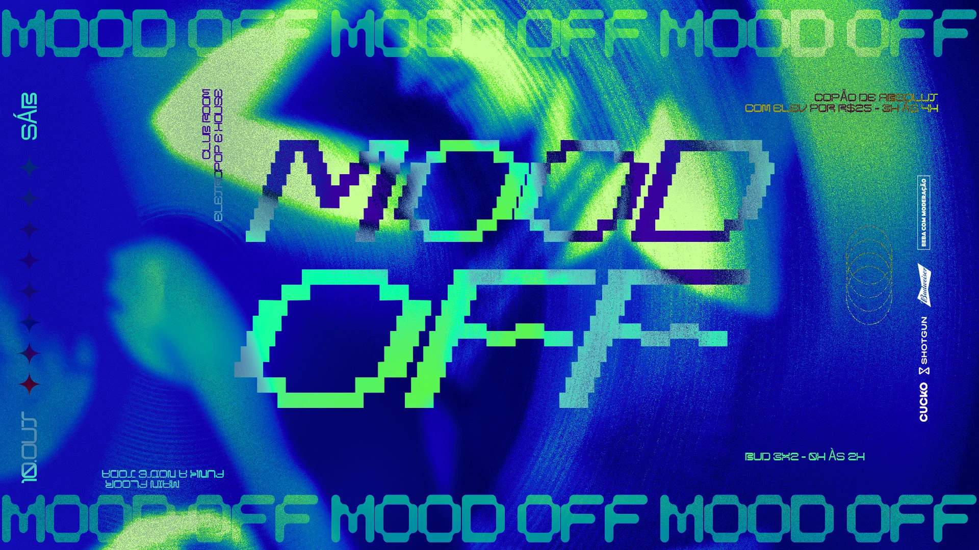 Mood Off :: Funk, House E Eletropop :: 10.10 @Cucko