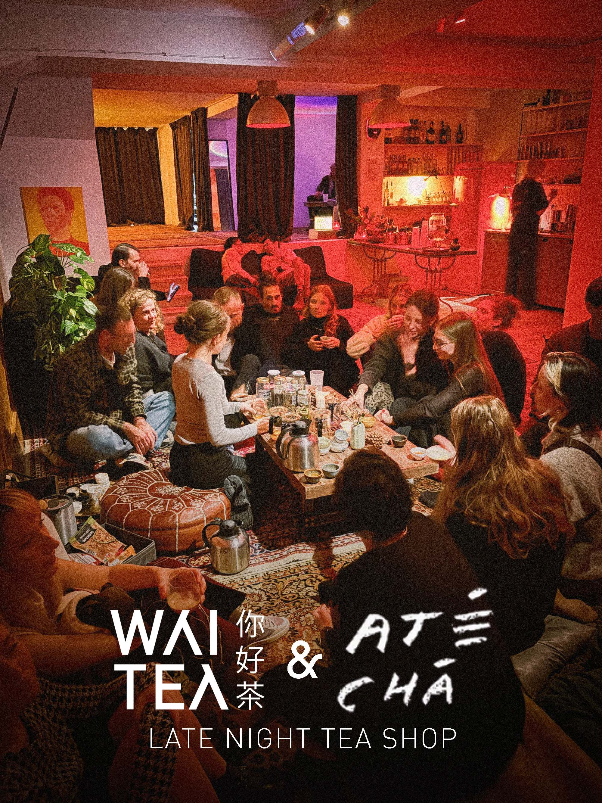 Wai Tea & Ate Cha | Late Night Tea Shop