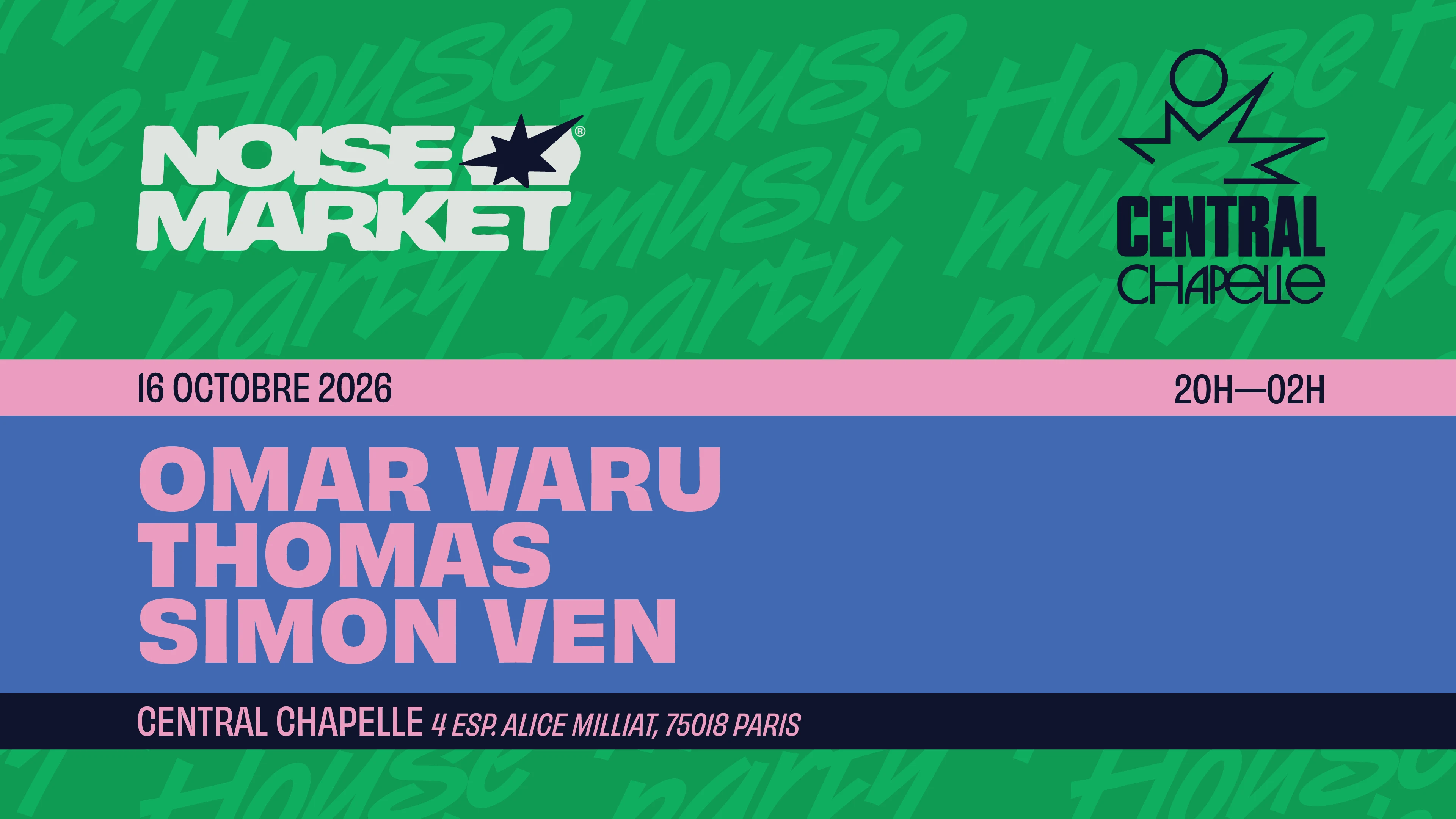 Noise Market — Central Chapelle