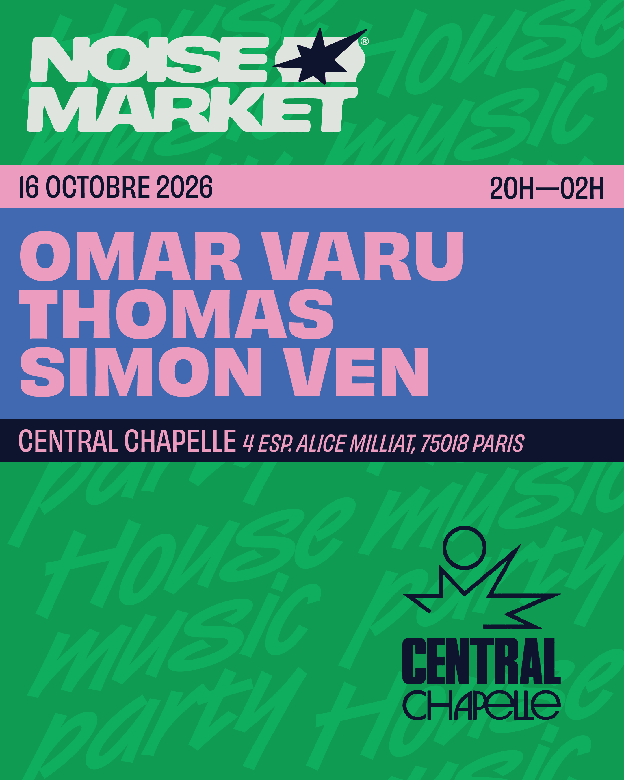 Noise Market — Central Chapelle
