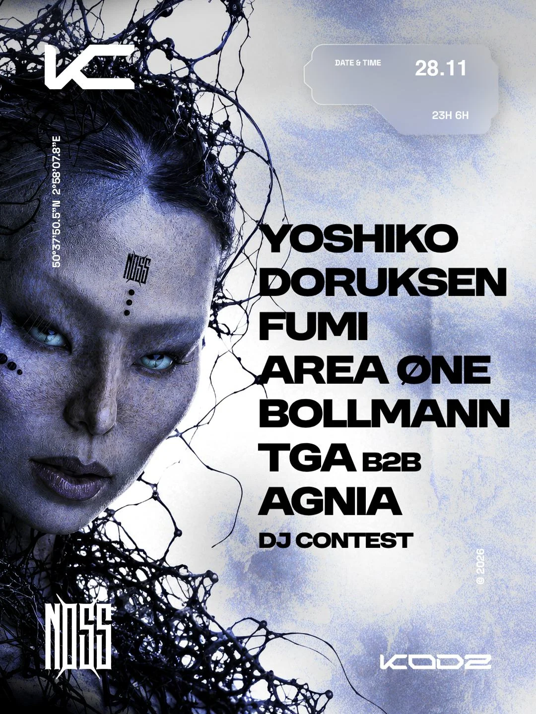 Kodz X Noss Present : Yoshiko, Doruksen, Area One, Fumi...