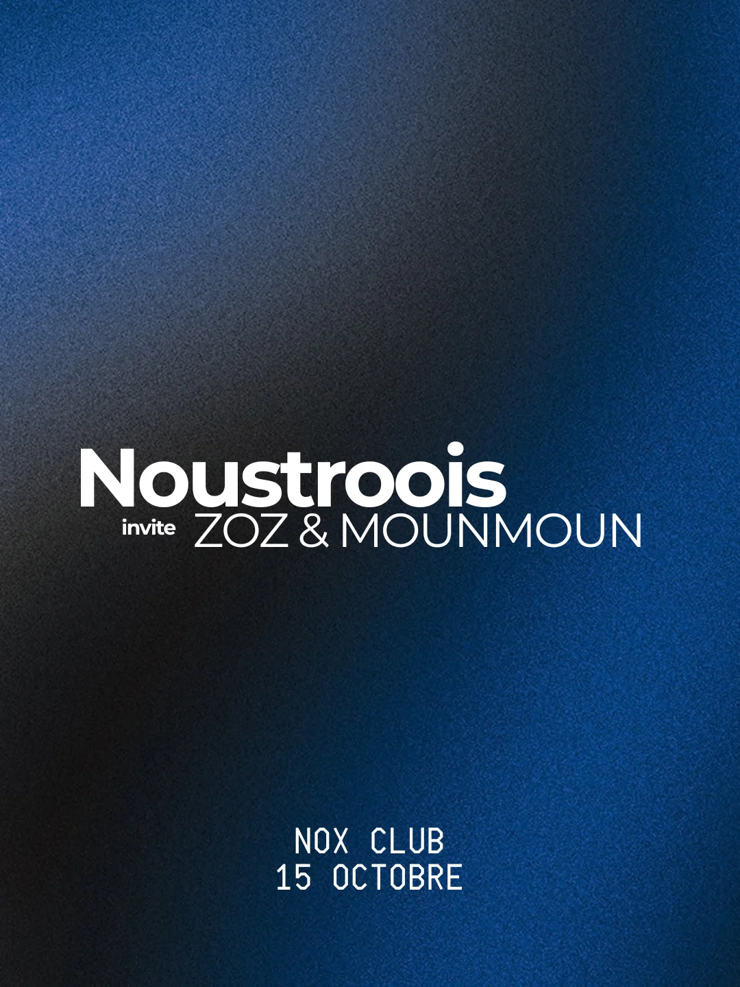 Noustroois & Friends 2
