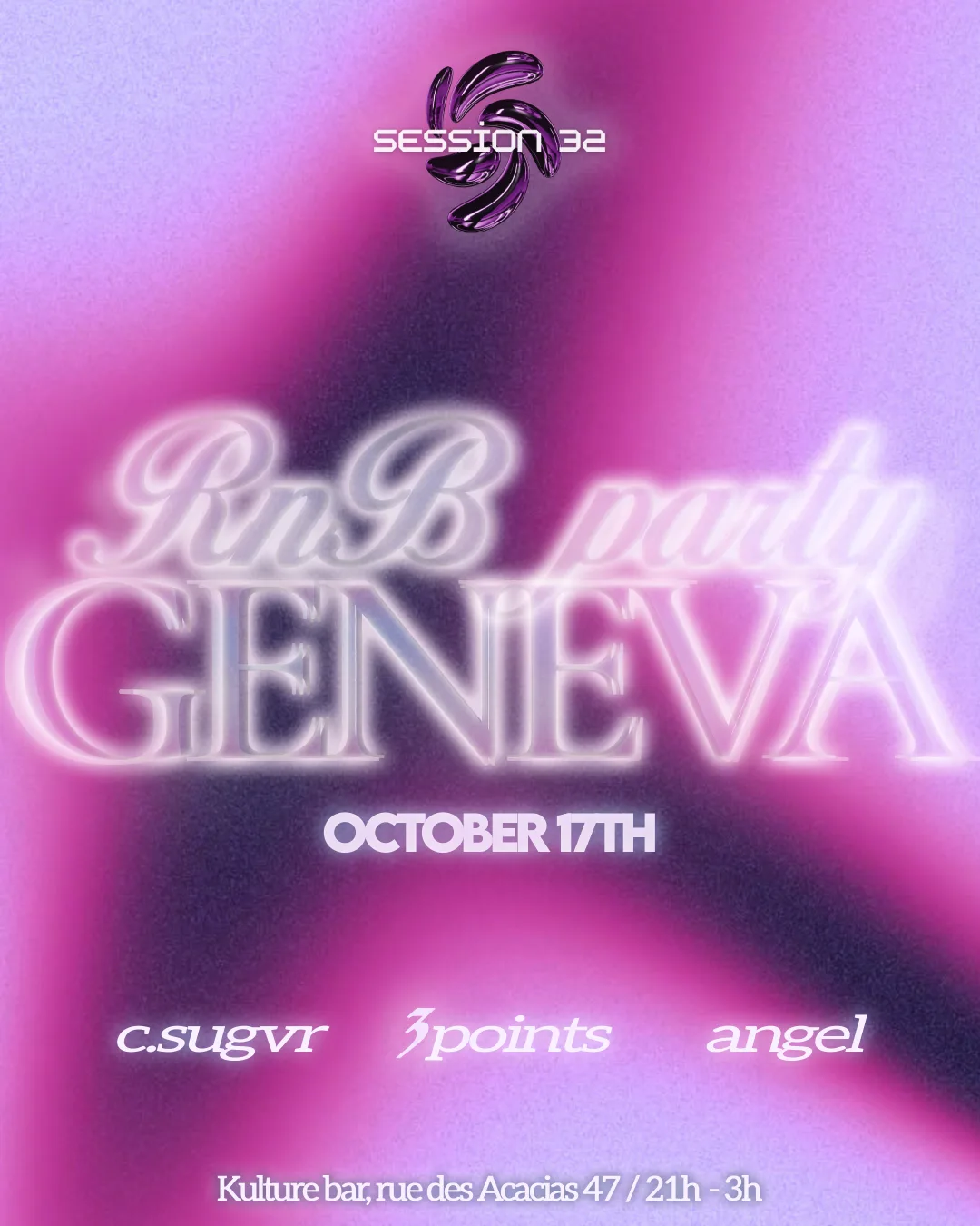 Session 32 R&B Party In Geneva, Part V