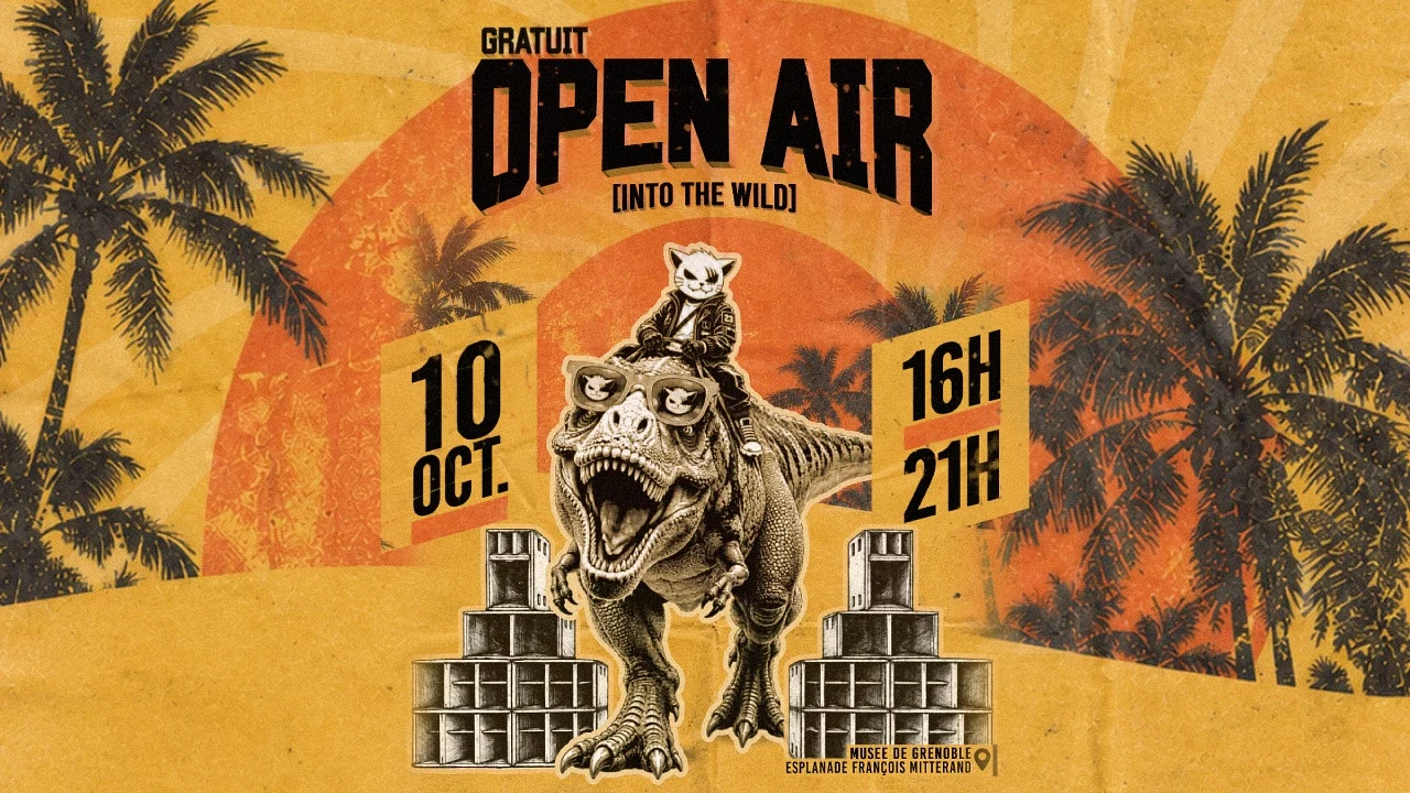 [Into The Wild] ☀️ Open Air *Gratuit* @Grenoble