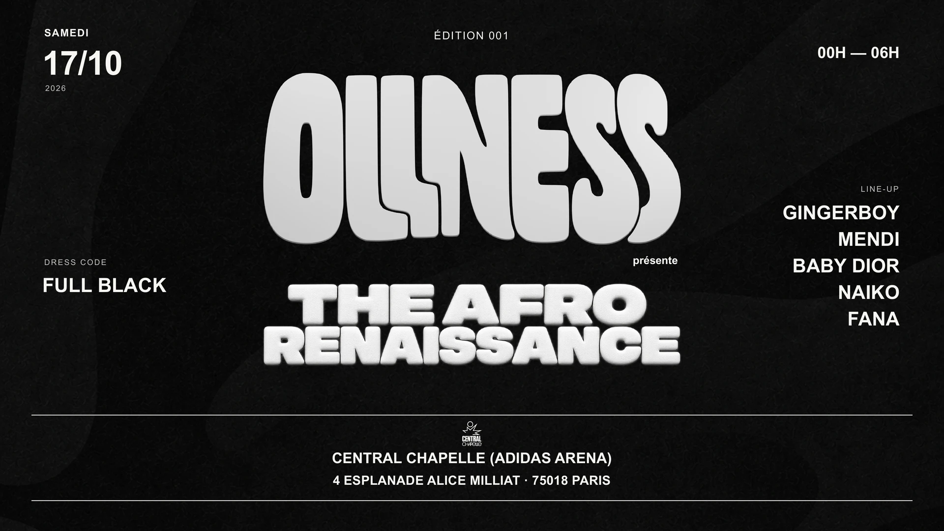 Ollness : The Afro Renaissance — Central Chapelle