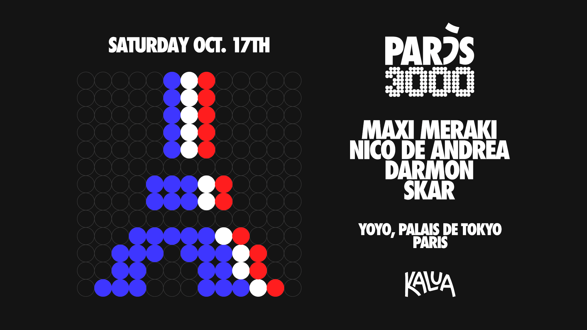 Kalua - Paris 3000 - Maxi Meraki / Nico De Andrea