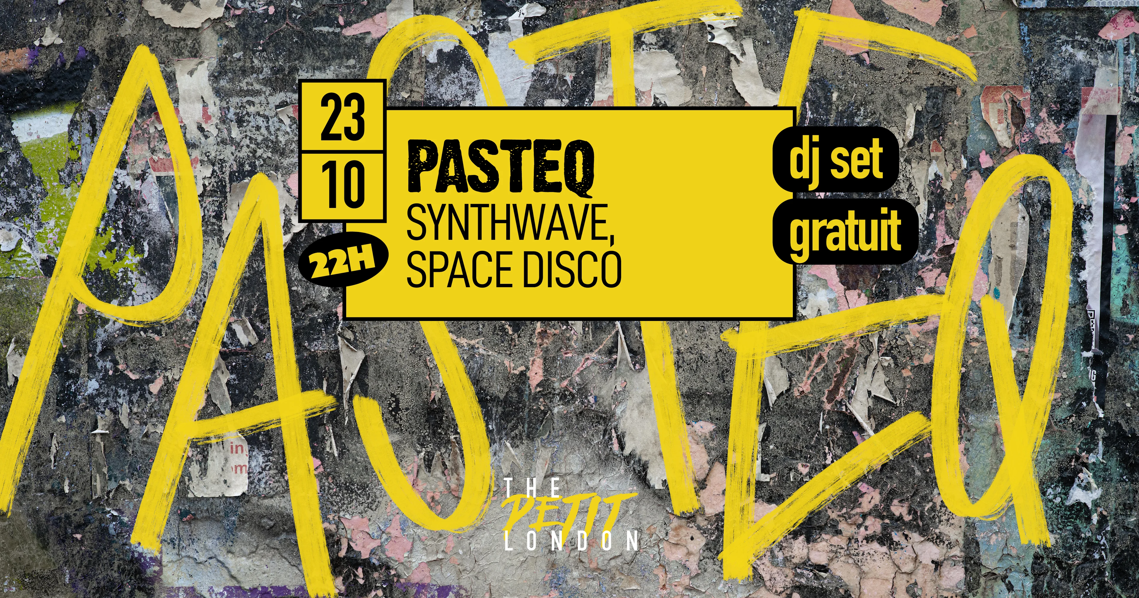 (Synthwave) Dj Pasteq By The Petit London