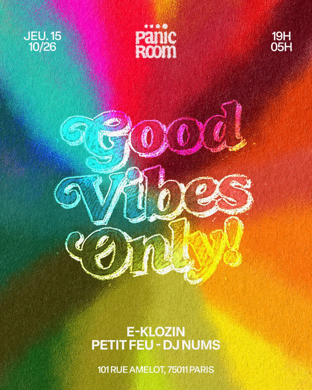 Good Vibes Only