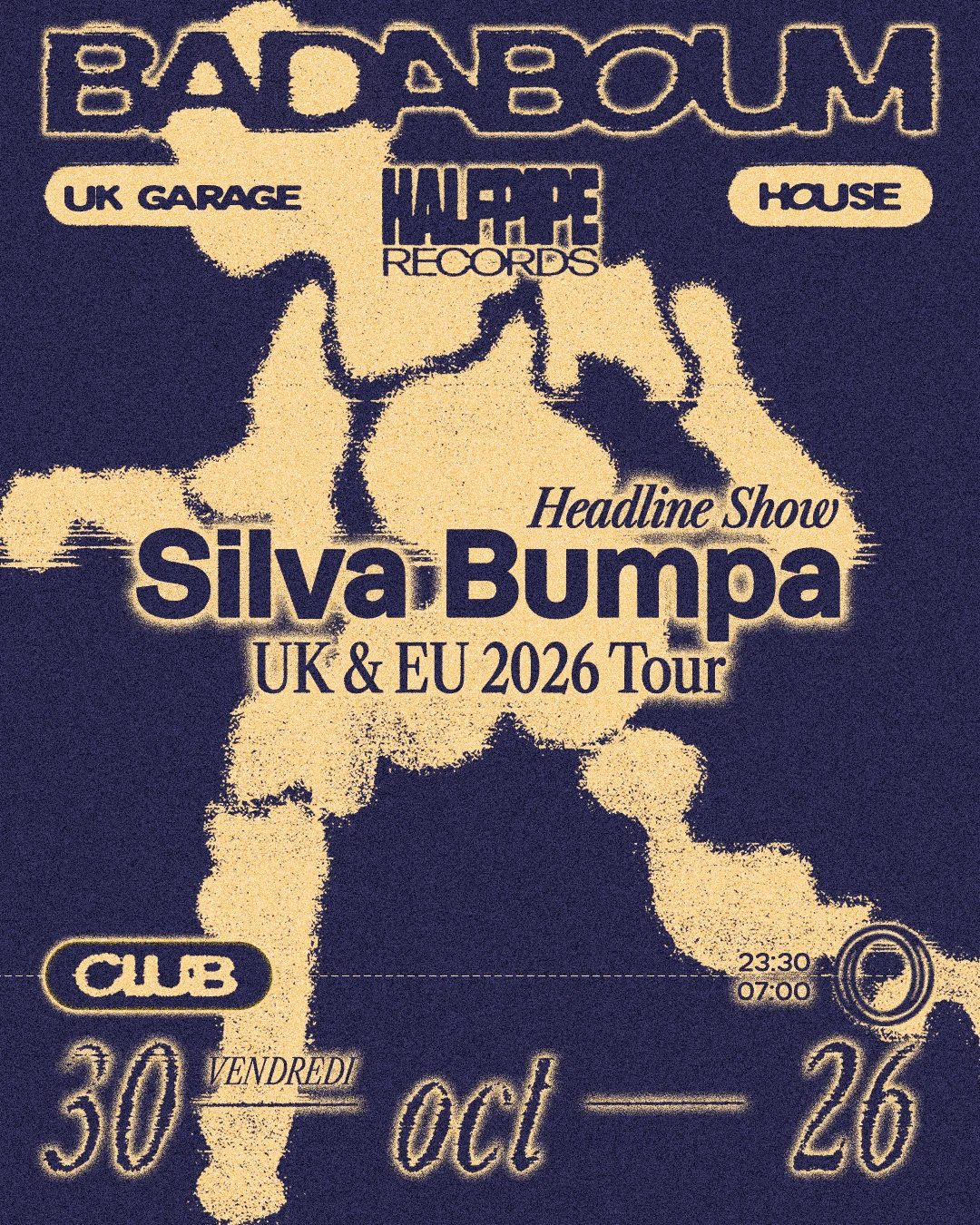 Club — Silva Bumpa Uk/Eu Tour 2026