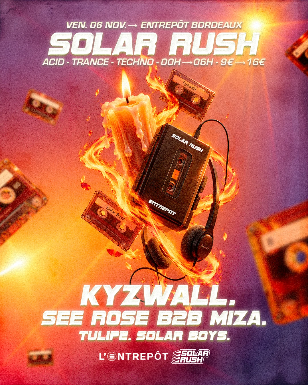 Solar Rush X L'entrepôt W/ Kyzwall, Miza, Solar Boys & More