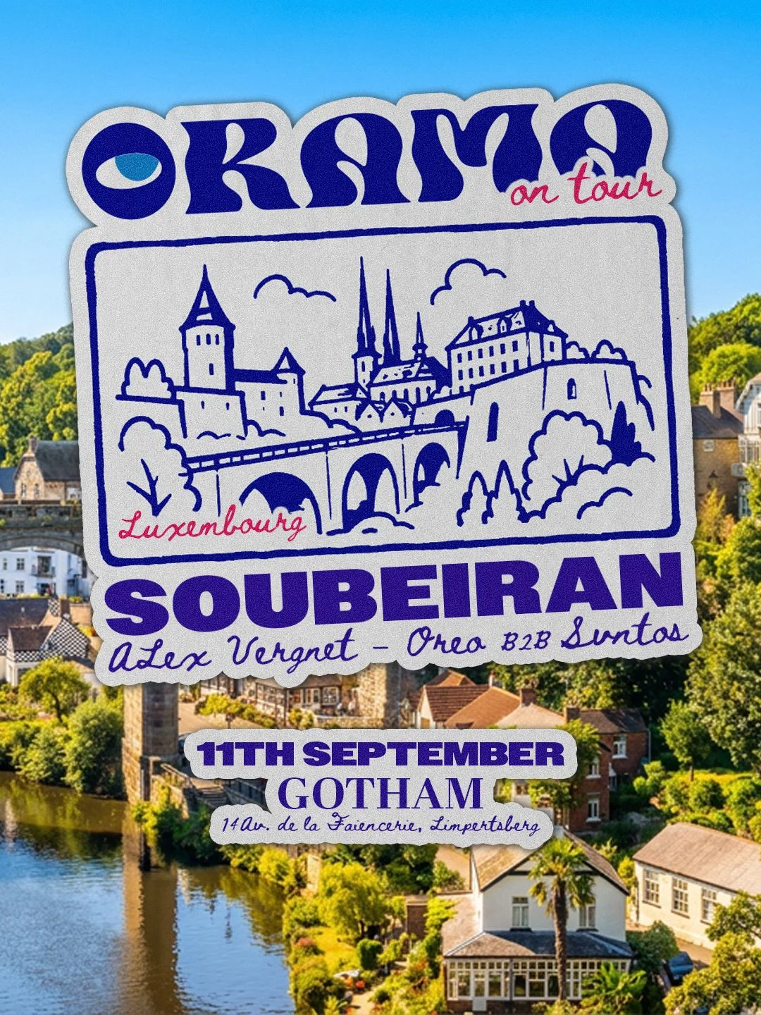 Orama X Gotham Luxembourg : Soubeiran