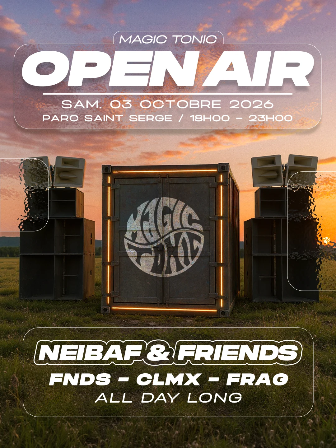 Magic Tonic : Open Air Gratuit – Neibaf & Friends B2b