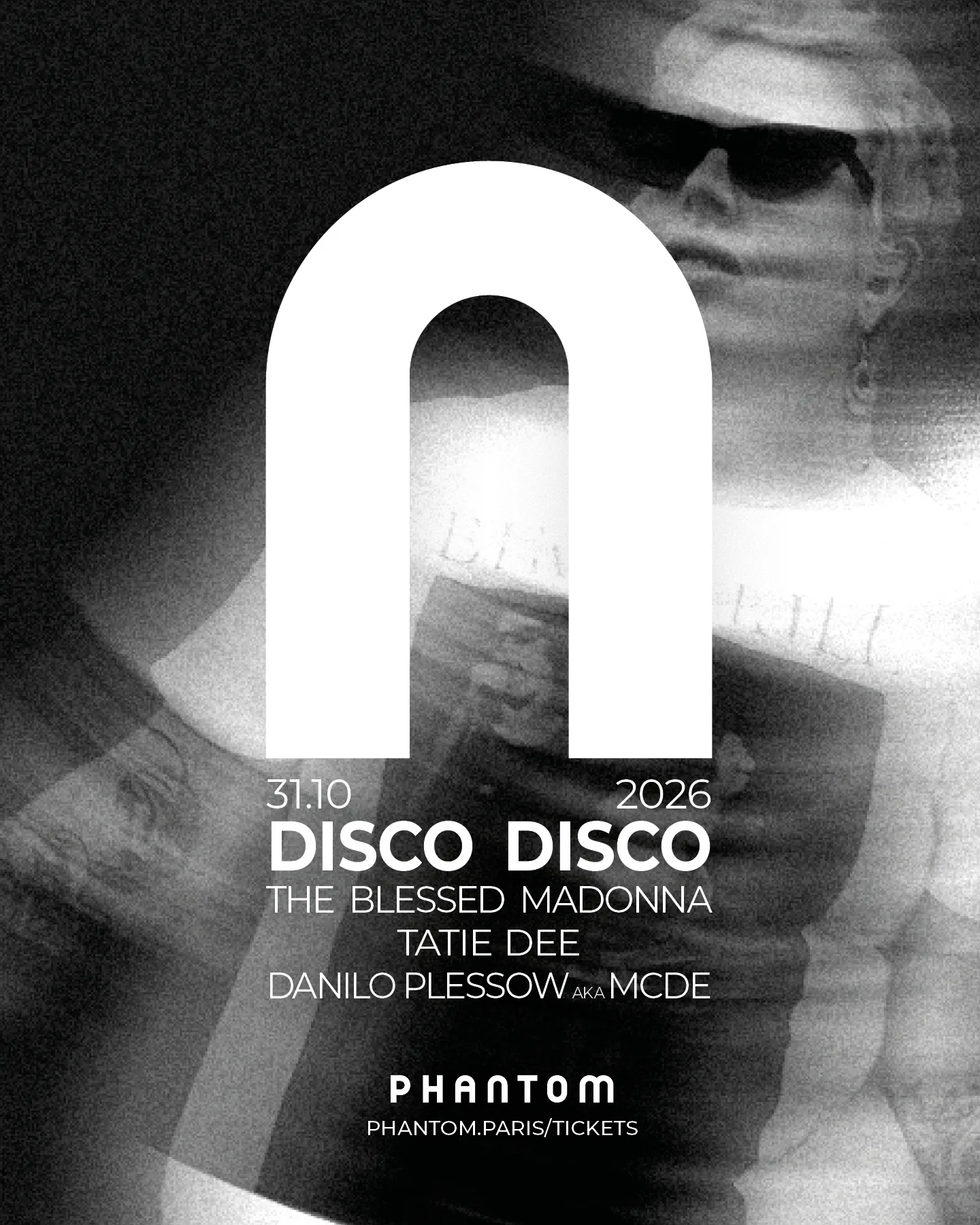 Phantom : Disco Disco / The Blessed Madonna